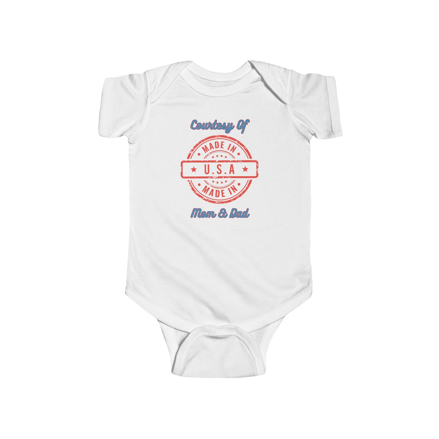 "Made In The USA Courtesy Of Mom & Dad", Infant Fine Jersey Bodysuit