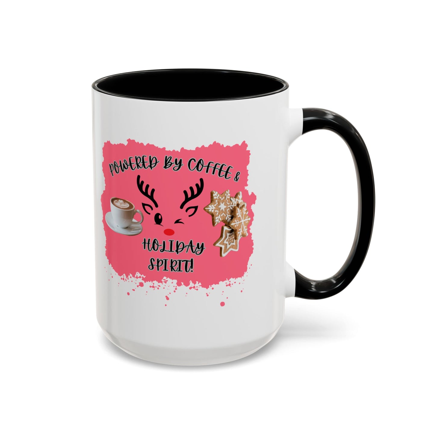 "Powered By Coffee & Christmas Spirit!" Accent Coffee Mug (11oz & 15oz)