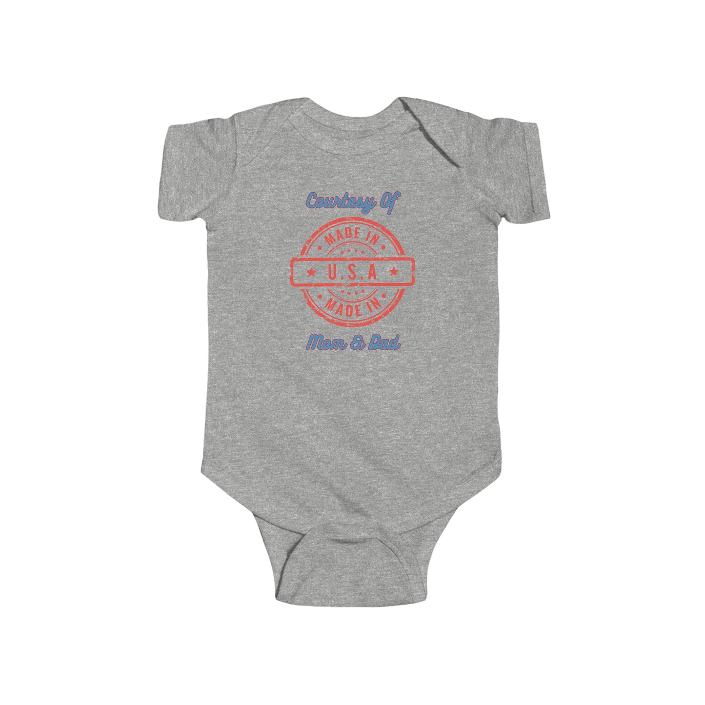 "Made In The USA Courtesy Of Mom & Dad", Infant Fine Jersey Bodysuit