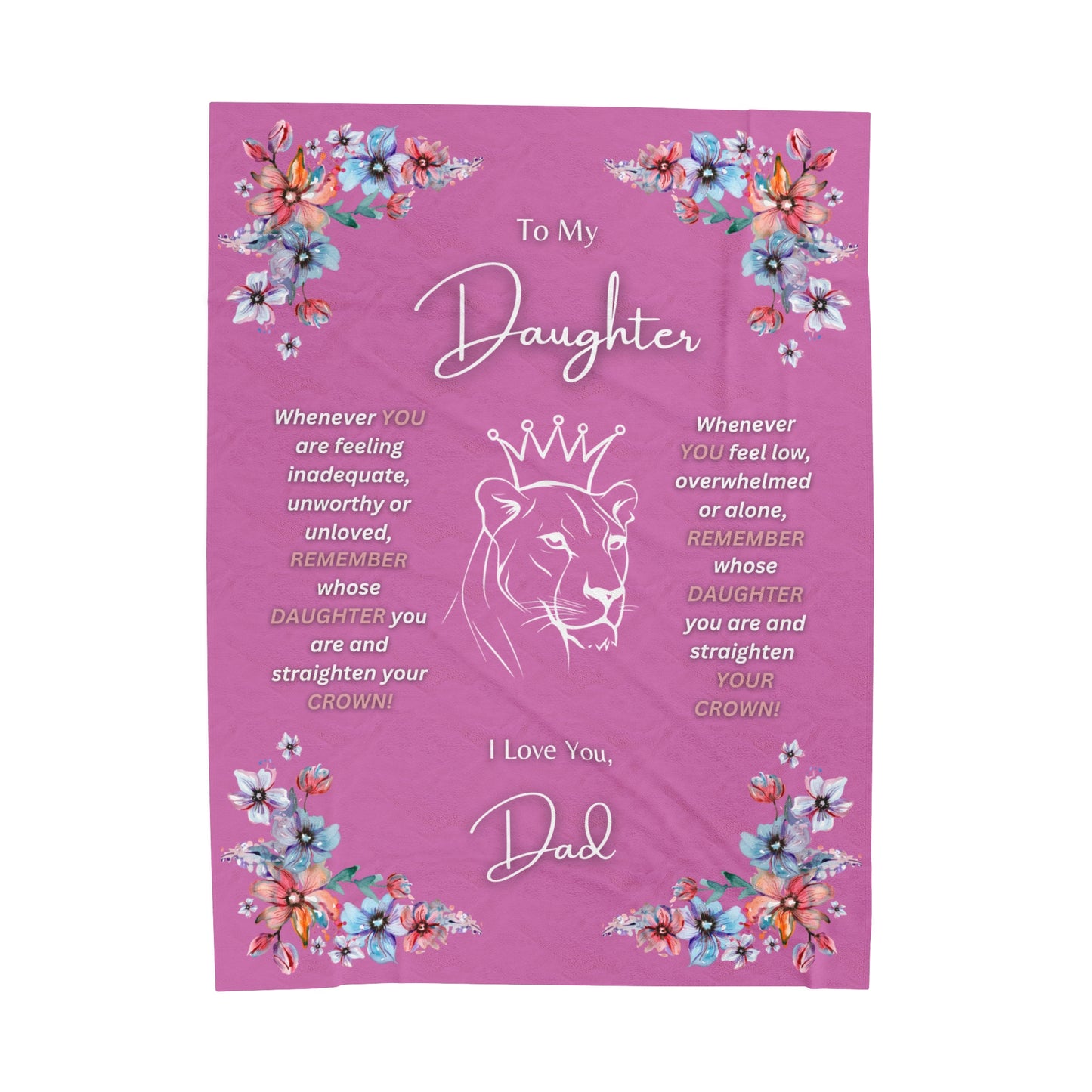 "To My Daughter-Lion Princess", 60 in x 80 in Velveteen Plush Blanket-Bubble Gum Pink