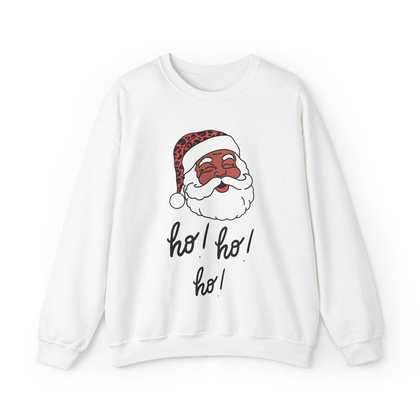 "Smiling (Brown) Santa-Ho, Ho Ho!" Unisex, Heavy Blend Sweatshirt, Black Text