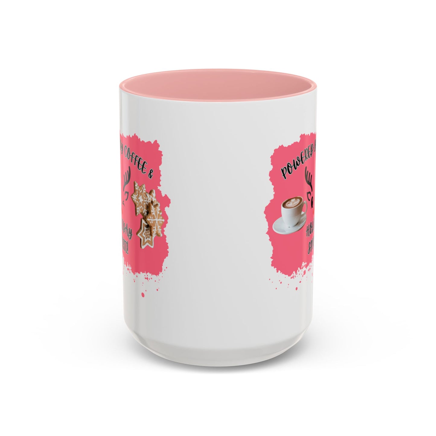 "Powered By Coffee & Christmas Spirit!" Accent Coffee Mug (11oz & 15oz)
