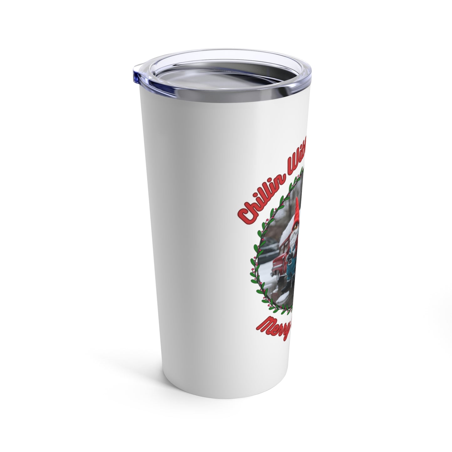 "Chillin With The Homeez-Merry Christmas" Stainless Steel, Double Wall 20 oz White Tumbler