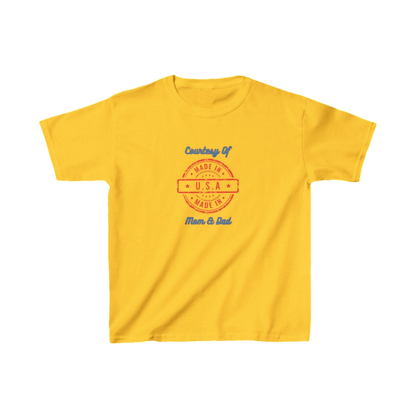 "Made In The USA Courtesy Of Mom And Dad" Kids Heavy Cotton™ Tee