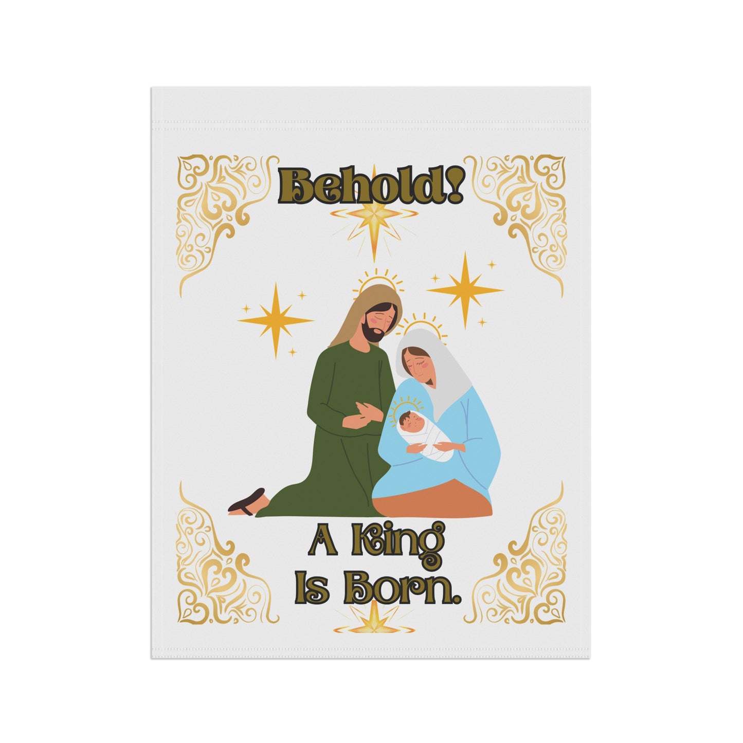 "Behold A King Is Born!" White Garden/Lawn Sign, 24.5 in x 32 in