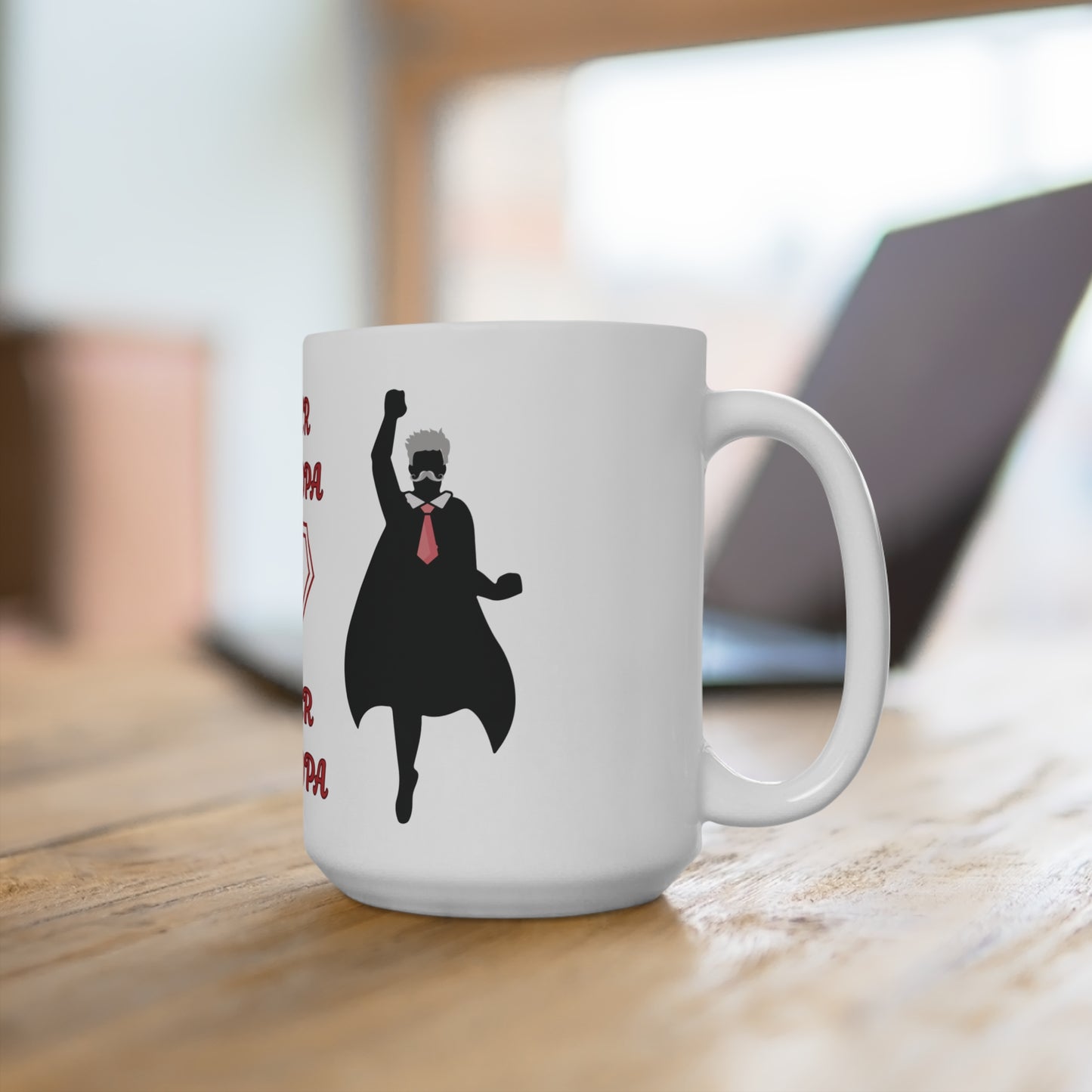 "Super Grandpa" 15oz Coffee Mug — A Super Gift for Grandpa On Father’s Day!