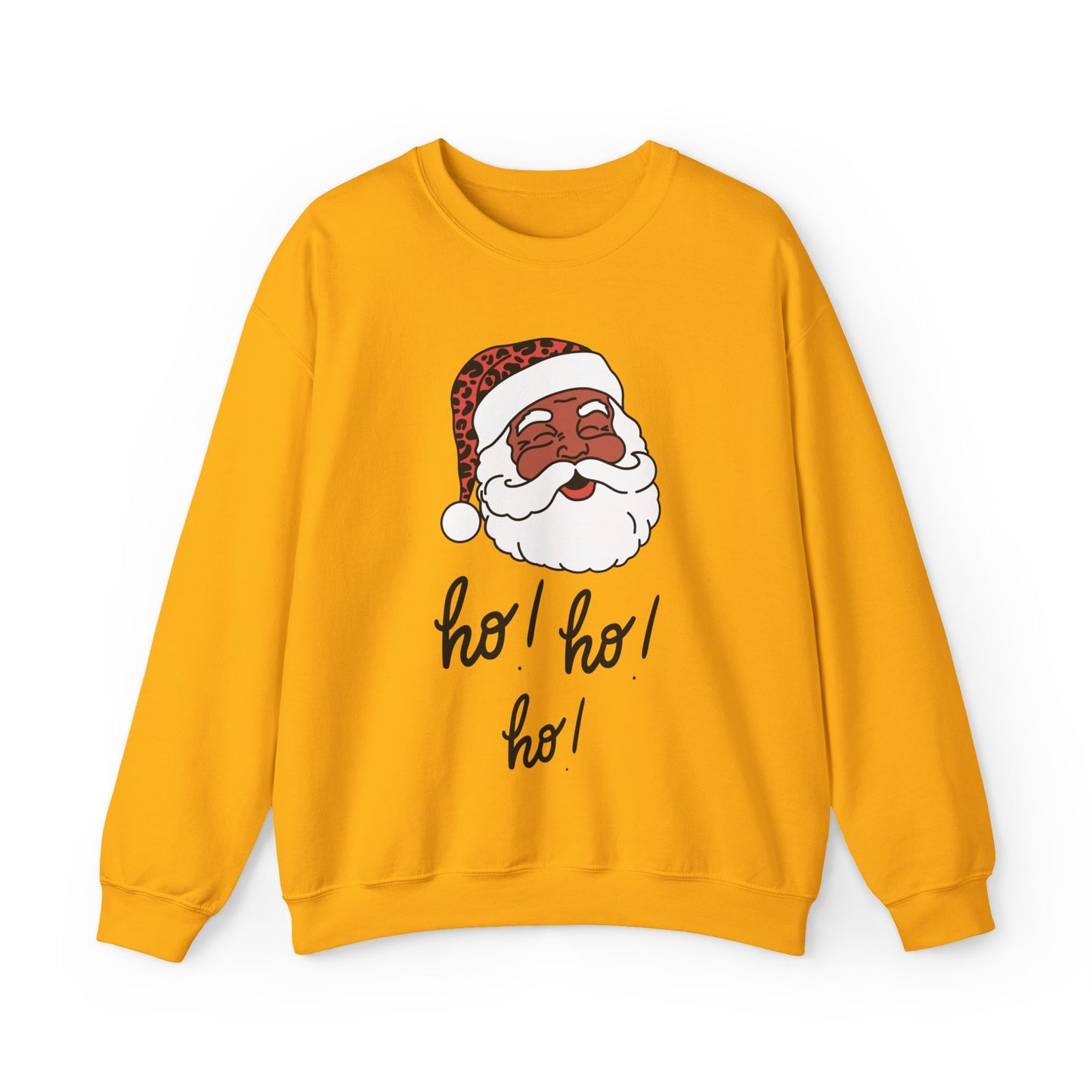 "Smiling (Brown) Santa-Ho, Ho Ho!" Unisex, Heavy Blend Sweatshirt, Black Text