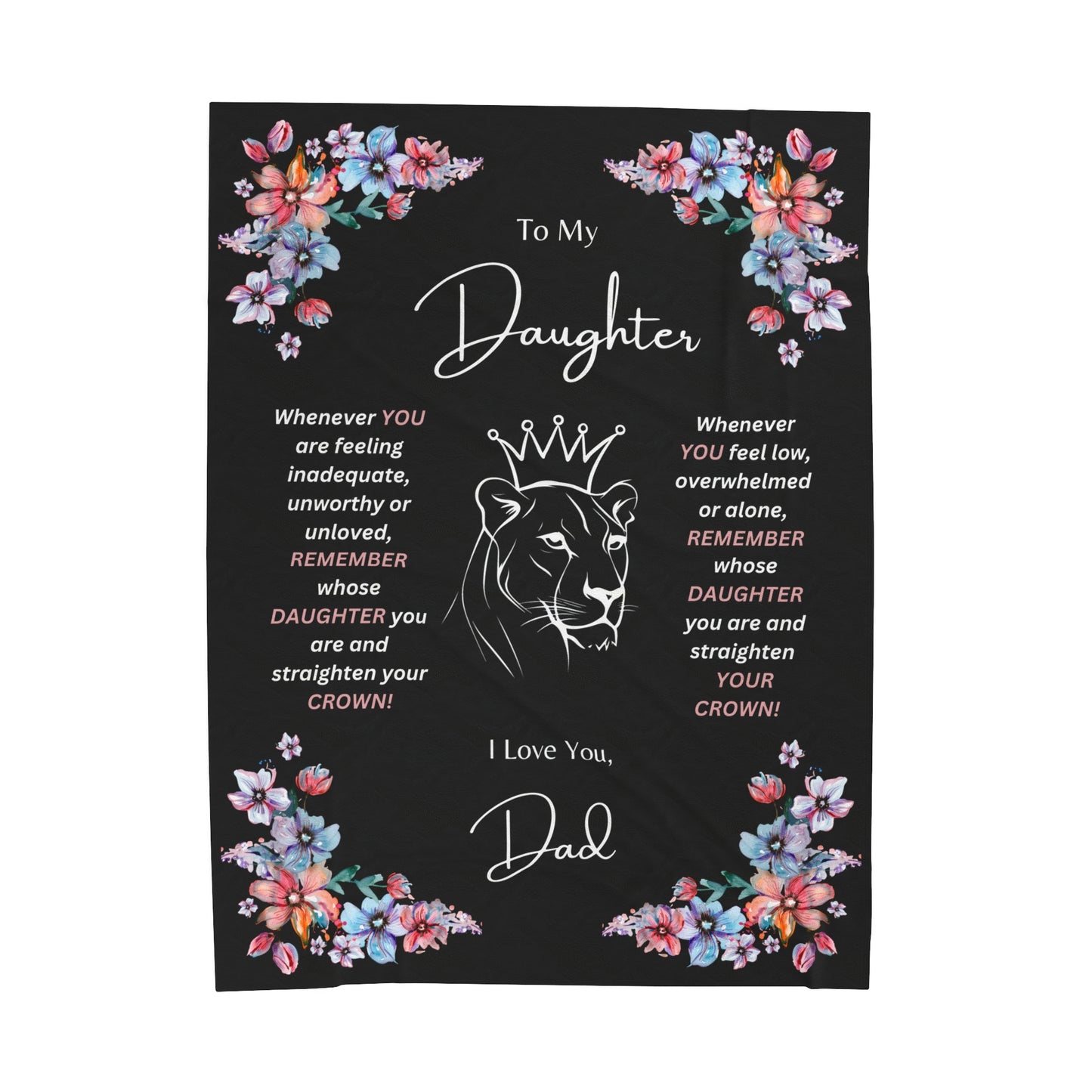 " To My Daughter- Lion Princess", Velveteen Plush Blanket-Black, 60 in x 80 in