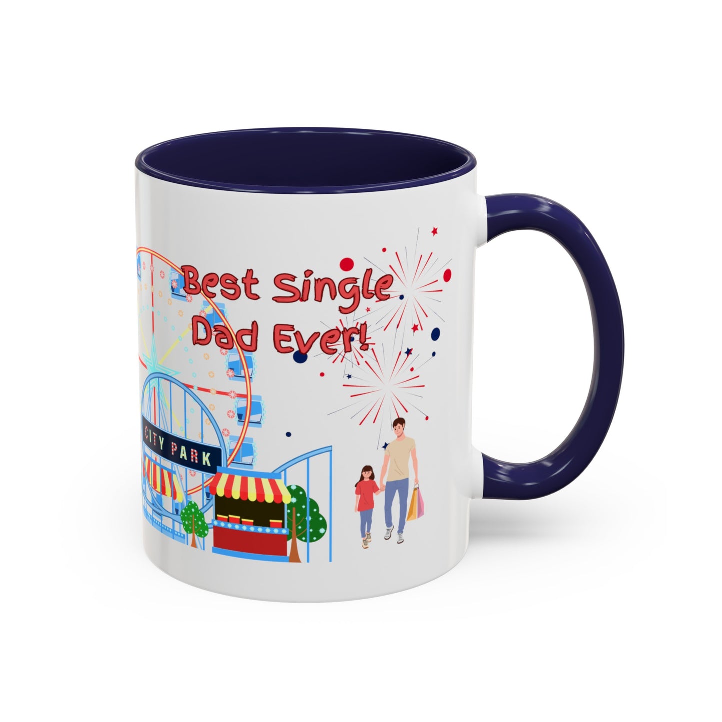 "Best Single Dad Ever", Carnival Design, Accent Coffee Mug (11 oz, 15 oz)
