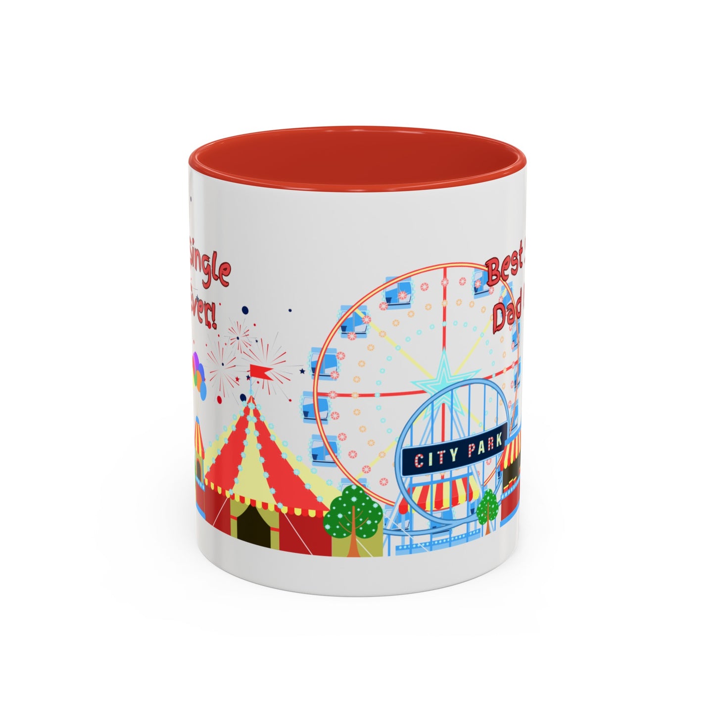 "Best Single Dad Ever", Carnival Design, Accent Coffee Mug (11 oz, 15 oz)