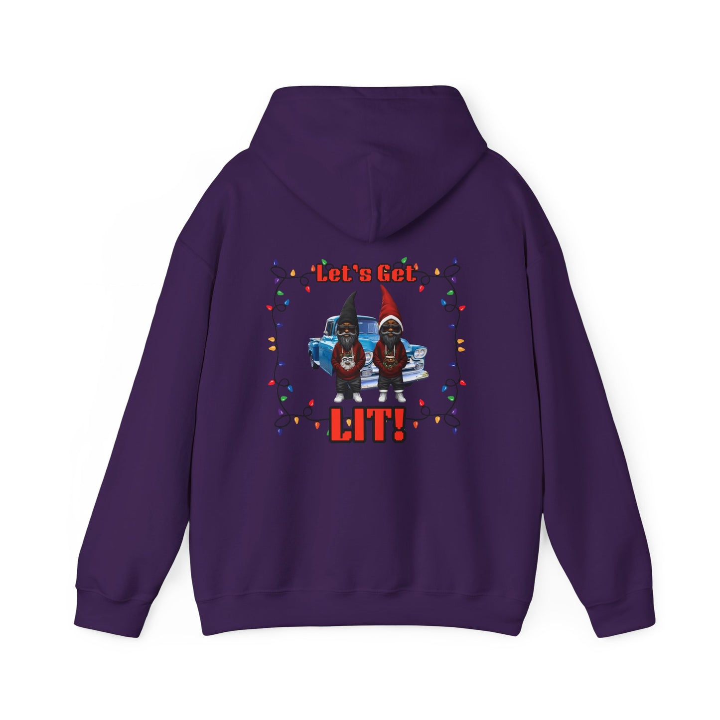 "Let's Get Lit-Homeez" Unisex Heavy Blend™ Hoodie Pullover Sweatshirt , Front and Back Designed