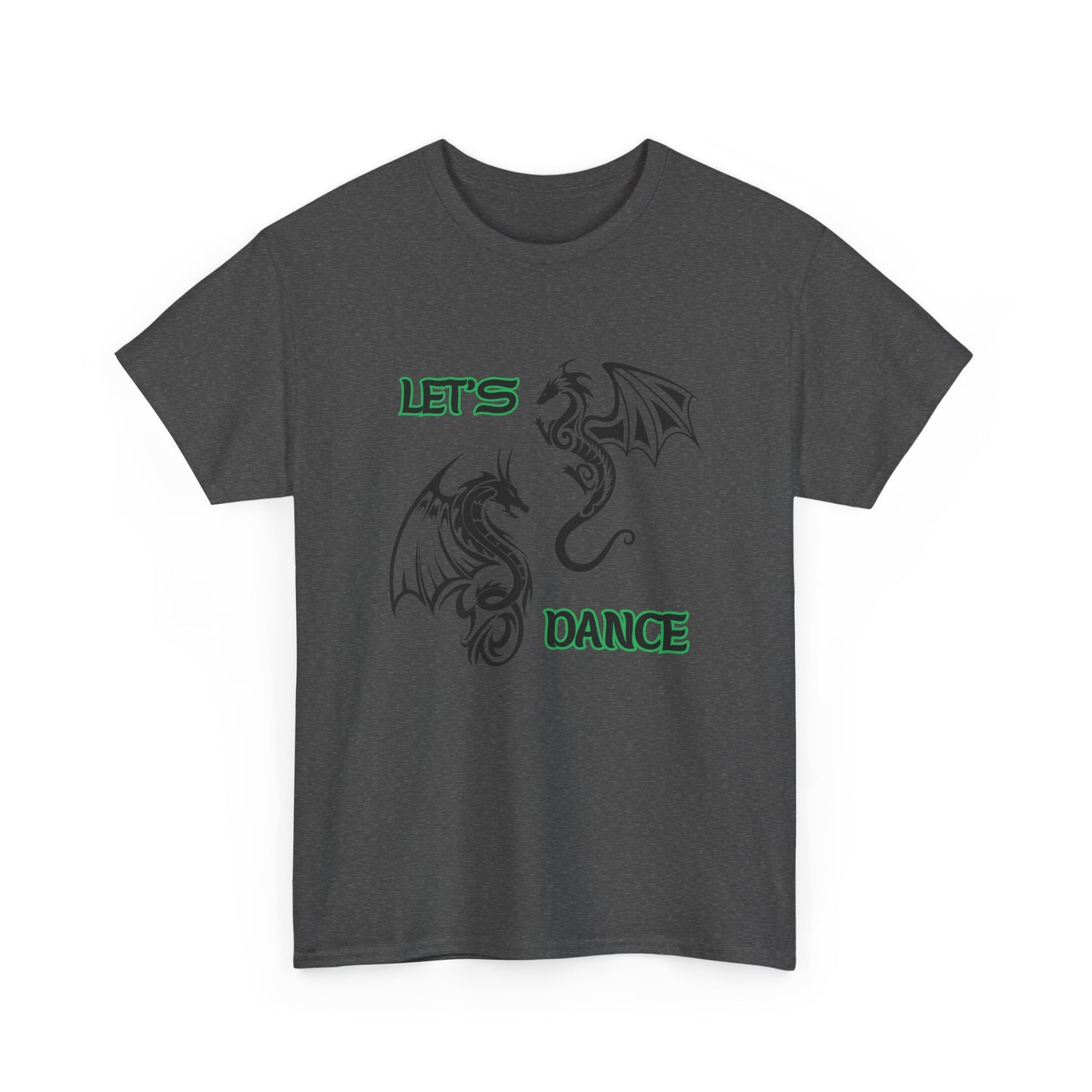"Let's Dance" Unisex Heavy Cotton Tee, Black/Green text