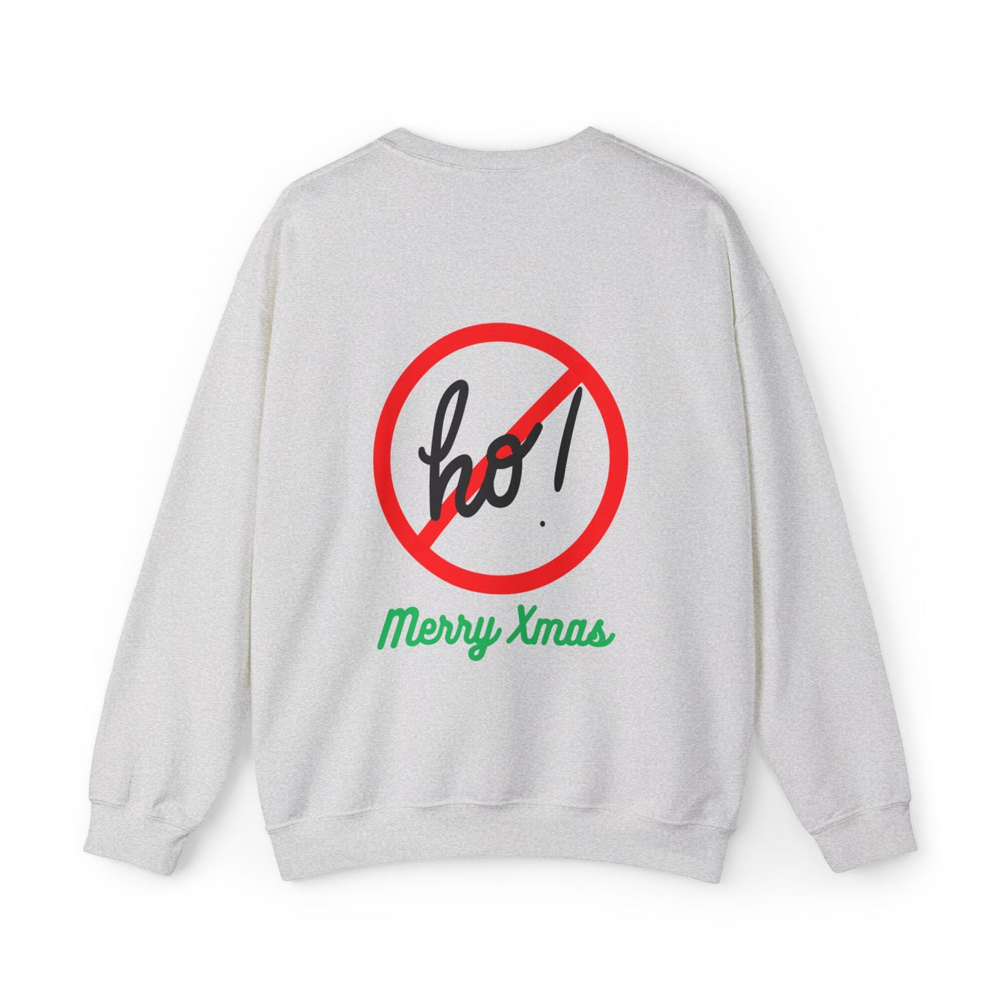 "Smiling (Brown) Santa-Ho, Ho Ho!" Unisex, Heavy Blend Sweatshirt, Black Text