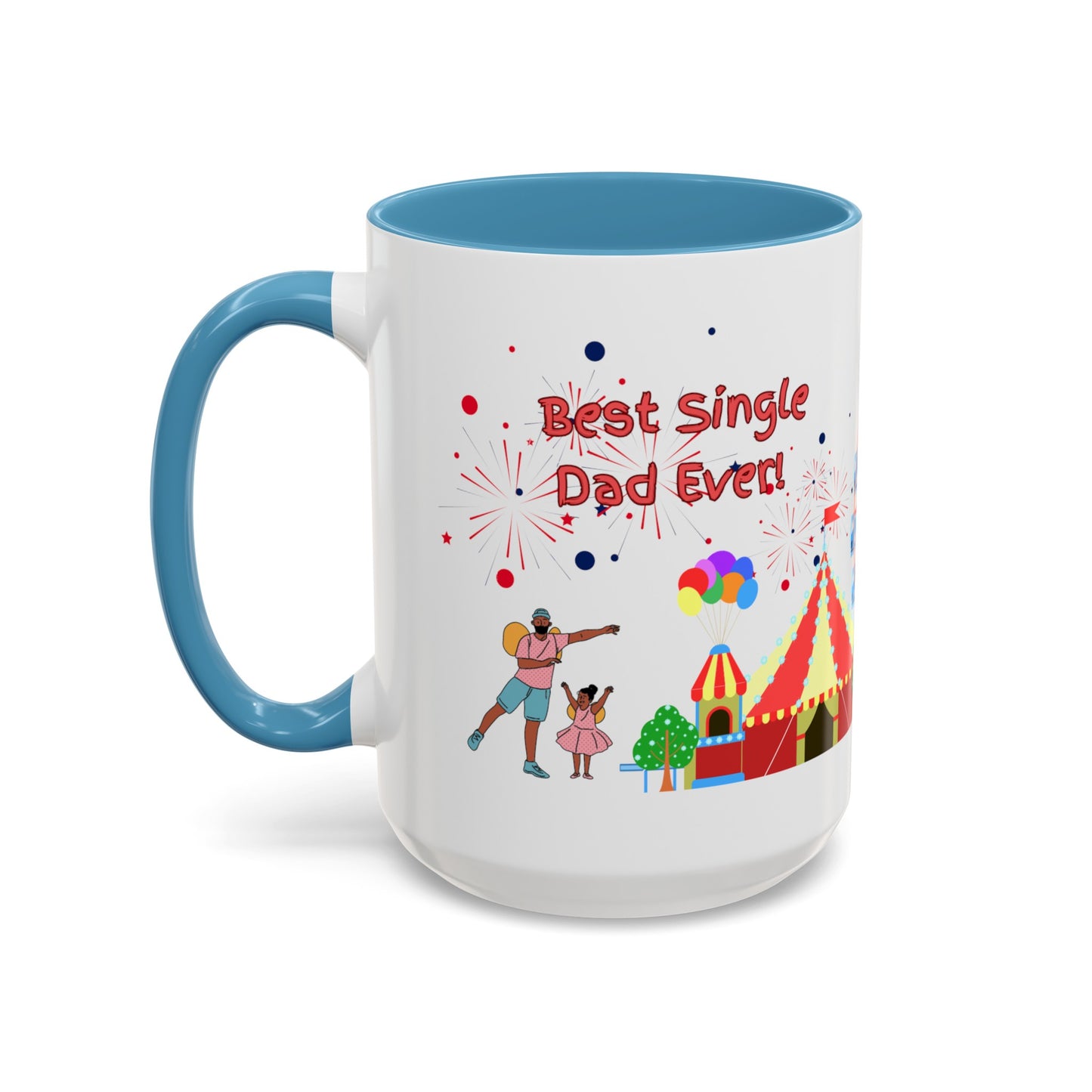 "Best Single Dad Ever", Carnival Design, Accent Coffee Mug (11 oz, 15 oz)