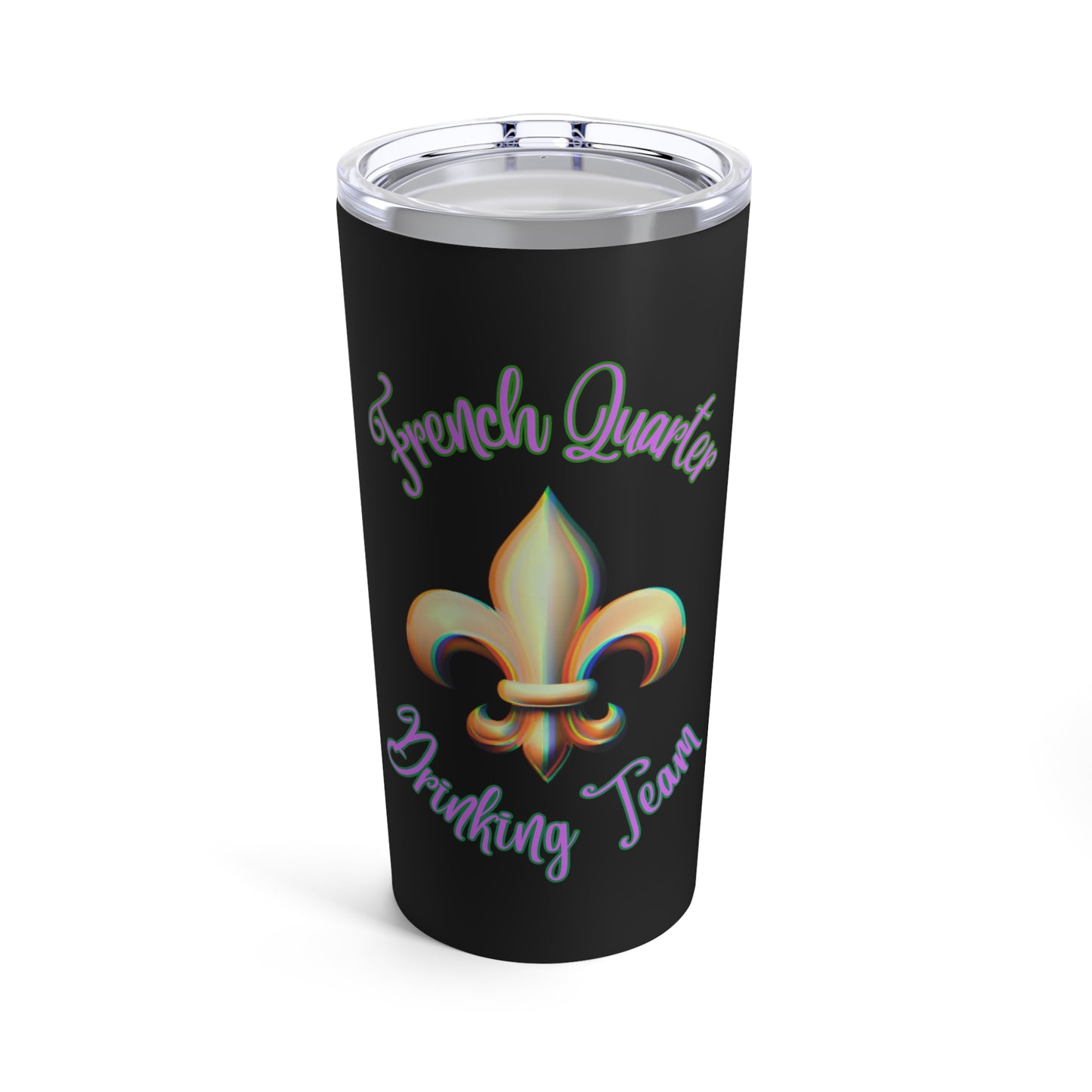 "French Quarter Drinking Team" 20 oz Tumbler, Black With Purple Letters