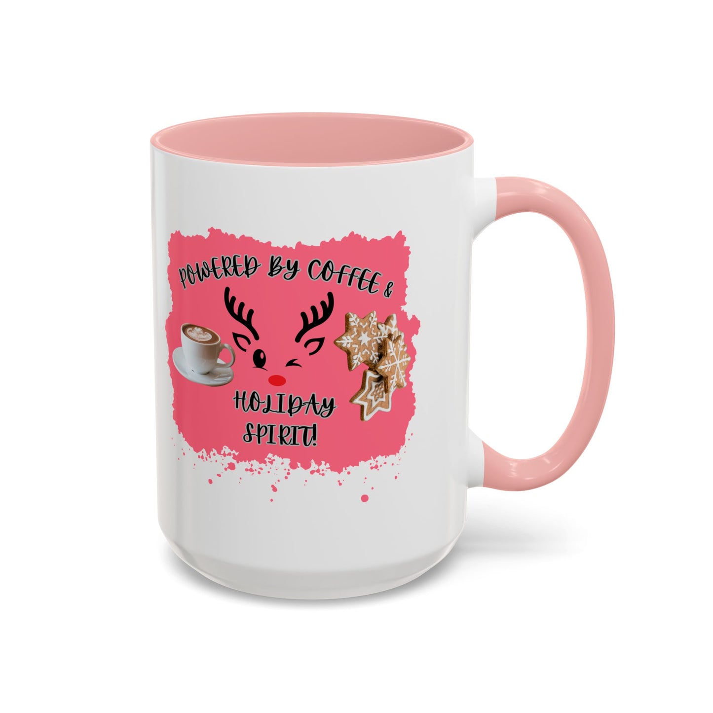 "Powered By Coffee & Christmas Spirit!" Accent Coffee Mug (11oz & 15oz)
