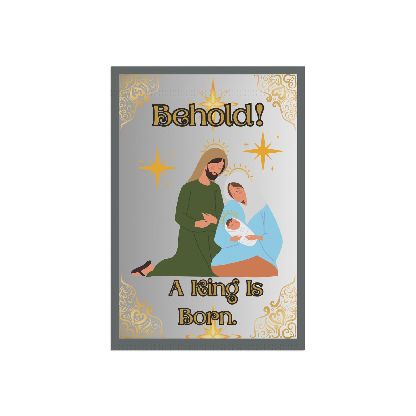 "Behold. A King Is Born!" Garden/Lawn Banner, 12 in x 18 in, White Ombre