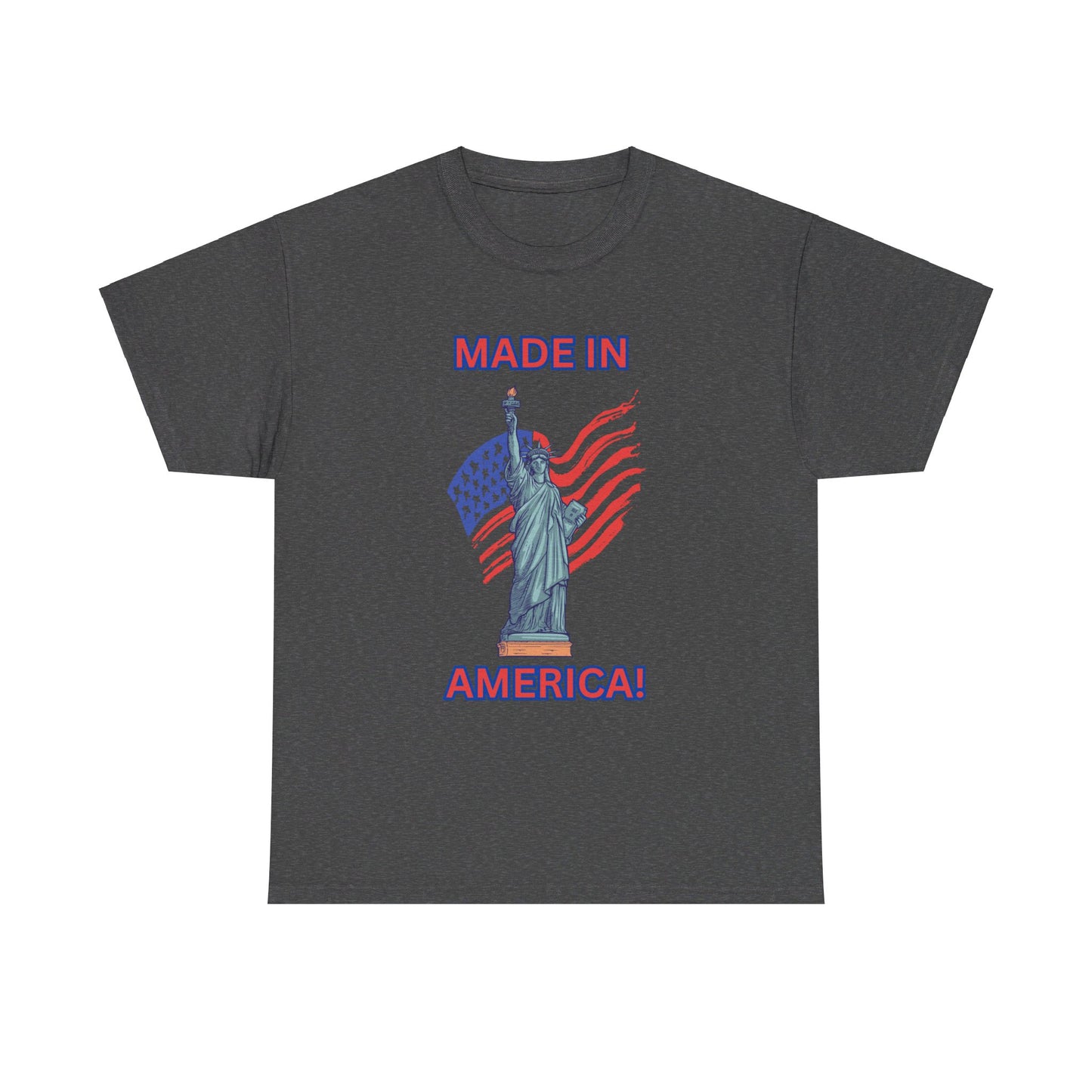 "Made In America", Unisex Heavy Cotton Tee