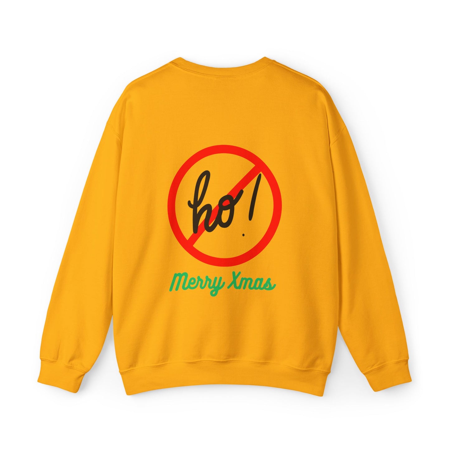 "Smiling (Brown) Santa-Ho, Ho Ho!" Unisex, Heavy Blend Sweatshirt, Black Text