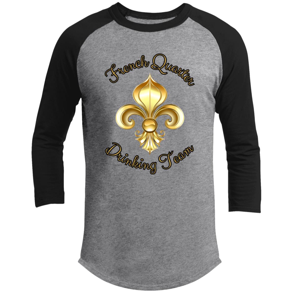 French Quarter Drinking Team, Raglan Sleeve shirt