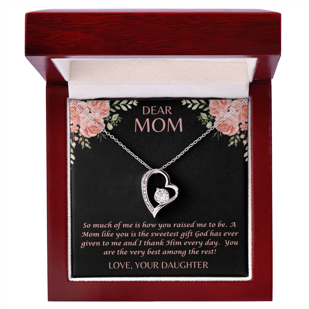 "Her eyes filled with tears as she read this- Dear Mom- Love Your Daughter" Forever Love Necklace