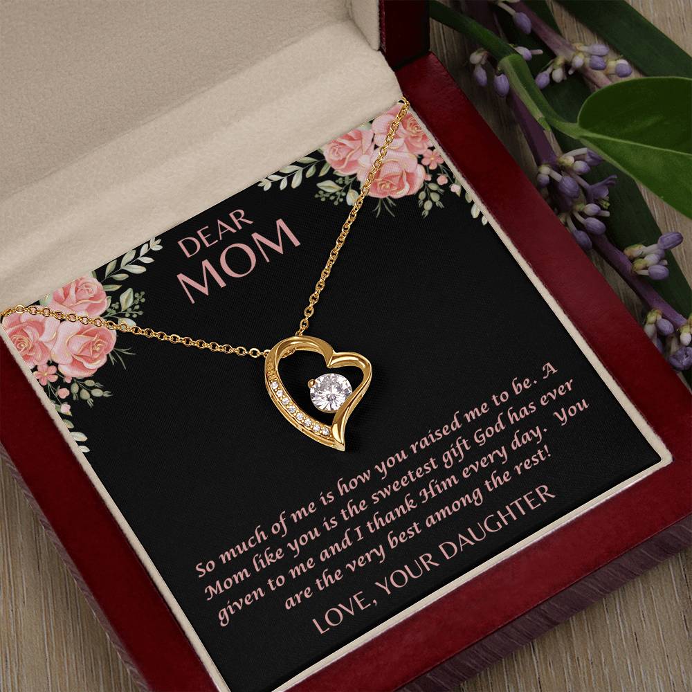 "Her eyes filled with tears as she read this- Dear Mom- Love Your Daughter" Forever Love Necklace