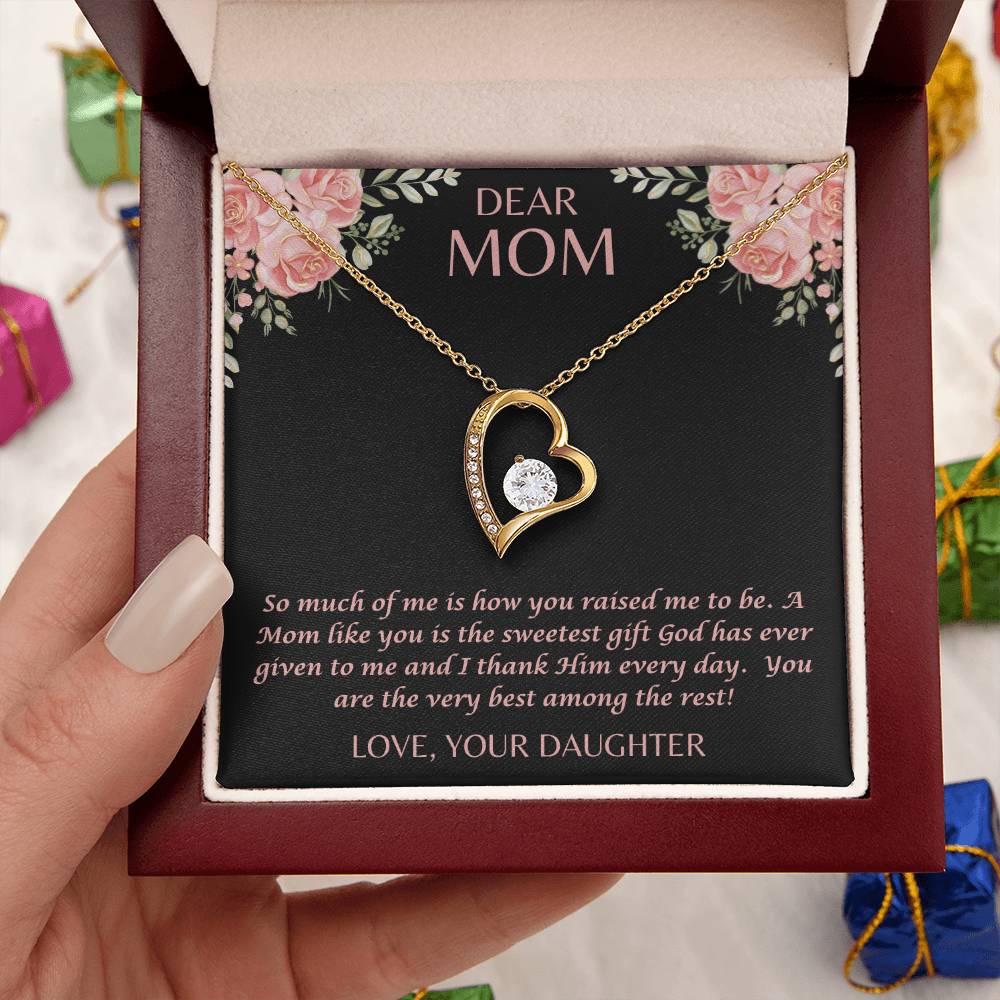 "Her eyes filled with tears as she read this- Dear Mom- Love Your Daughter" Forever Love Necklace