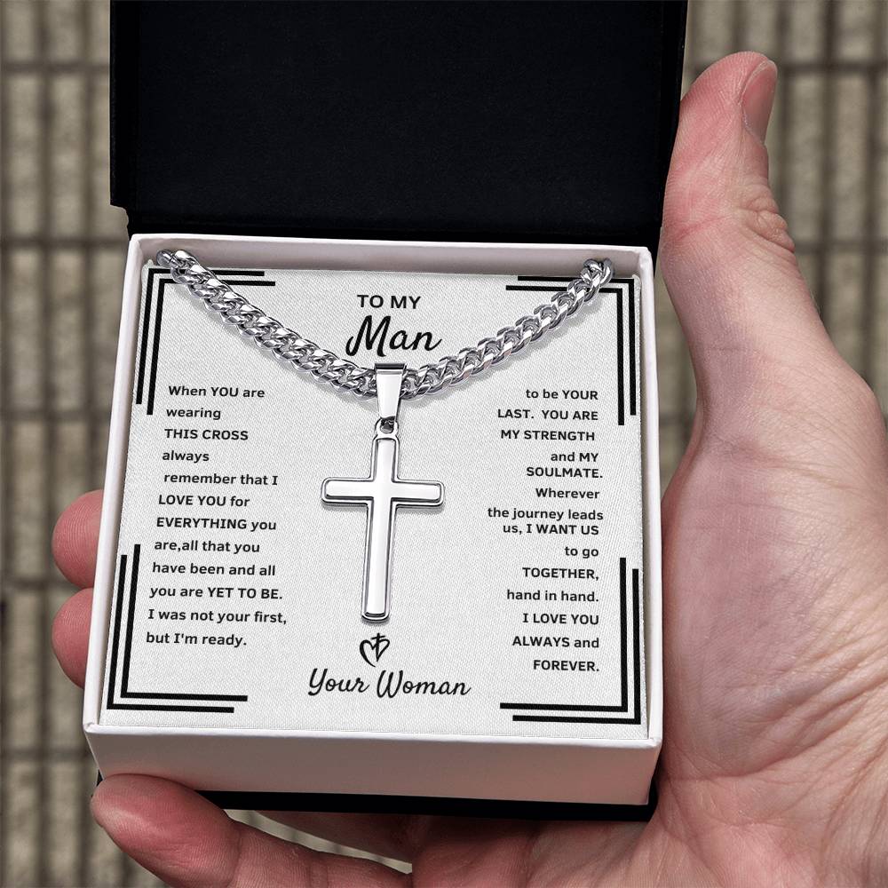 "He Will Tear Up When He See's This Beautiful Artisan Cross and Cuban Link Necklace." To My Man - Artisan Cross and Cuban Link Necklace.