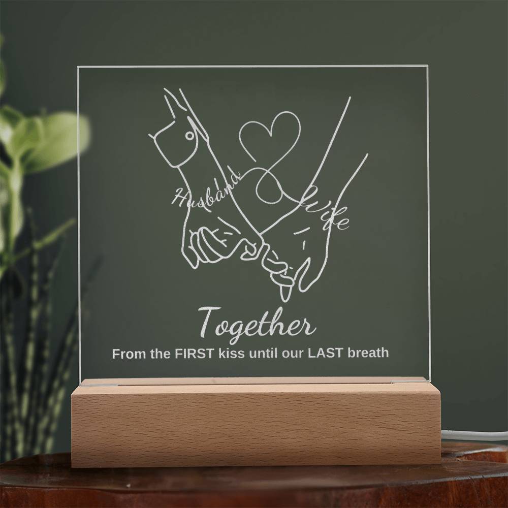 "They cried when they saw this!" TOGETHER, Engraved Square Acrylic Plaque with LED Base.
