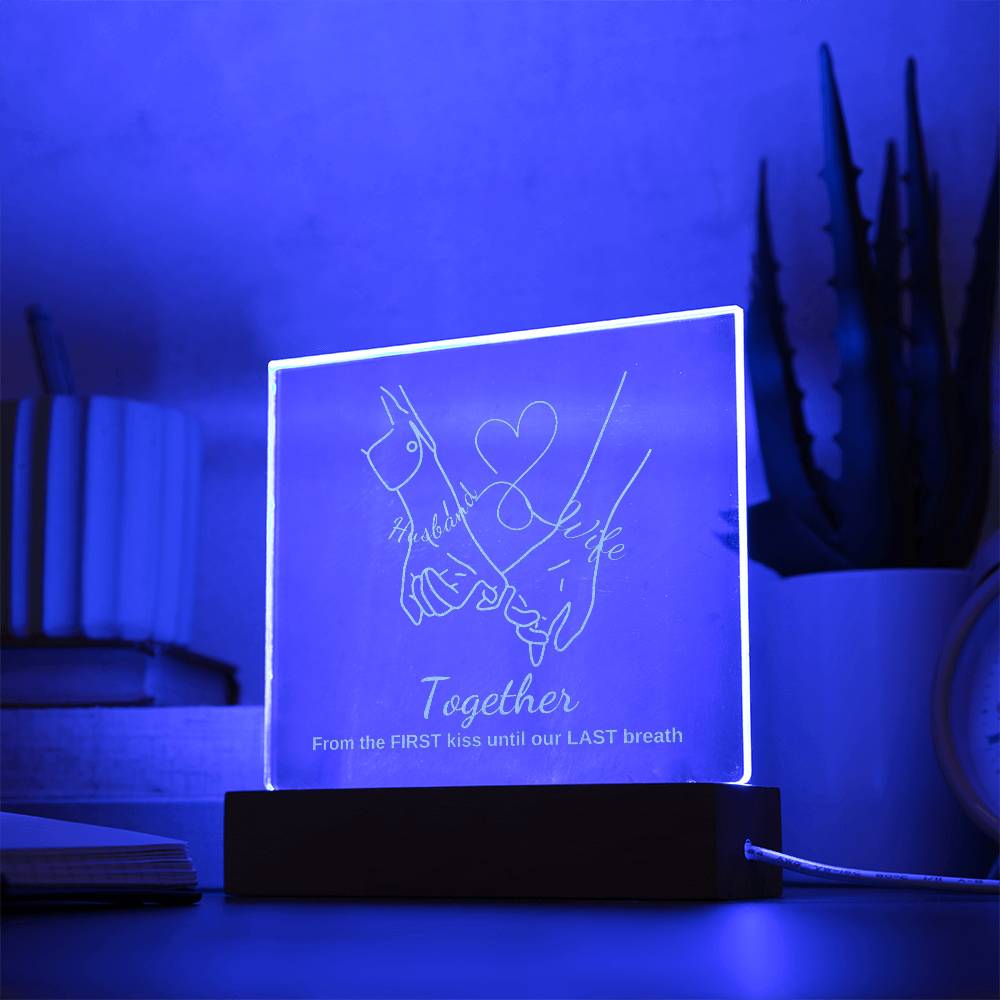 "They cried when they saw this!" TOGETHER, Engraved Square Acrylic Plaque with LED Base.