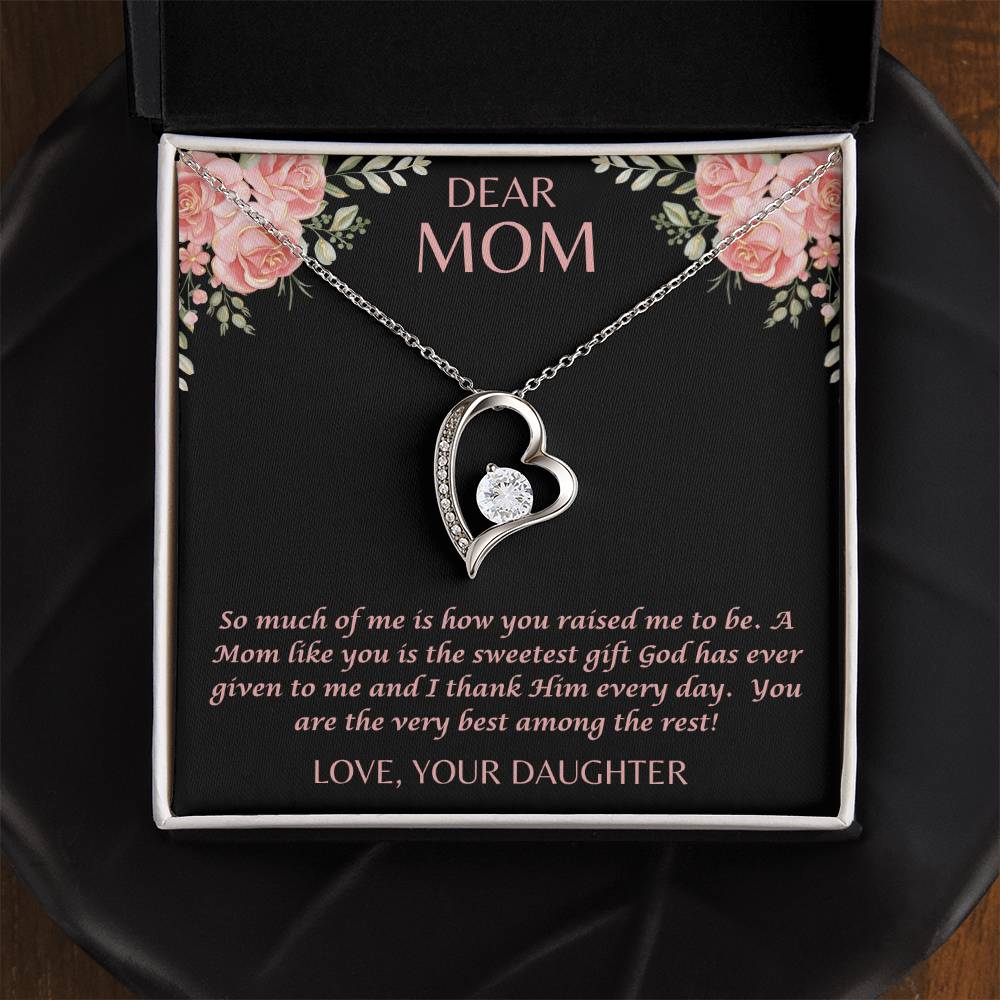 "Her eyes filled with tears as she read this- Dear Mom- Love Your Daughter" Forever Love Necklace