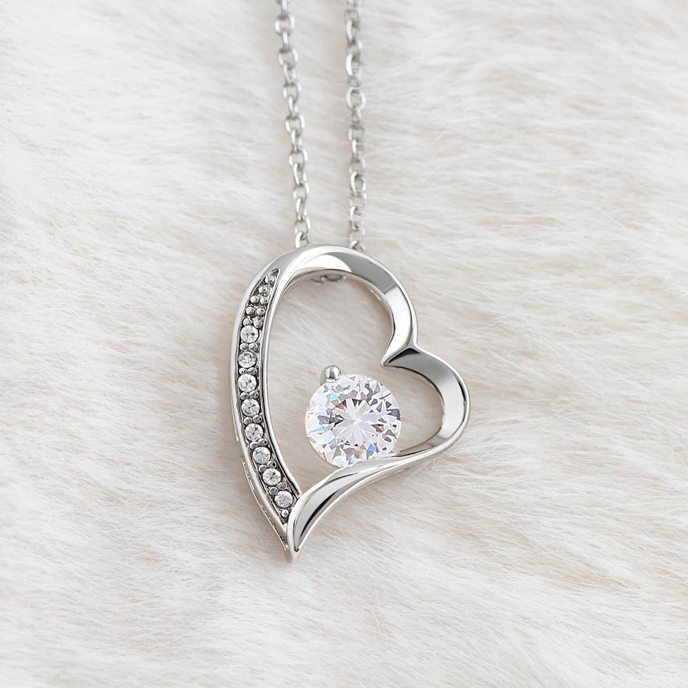 "To My Amazing Daughter, Love Mom" This beautiful "Forever Love Necklace" and the message with it, made her heart melt.
