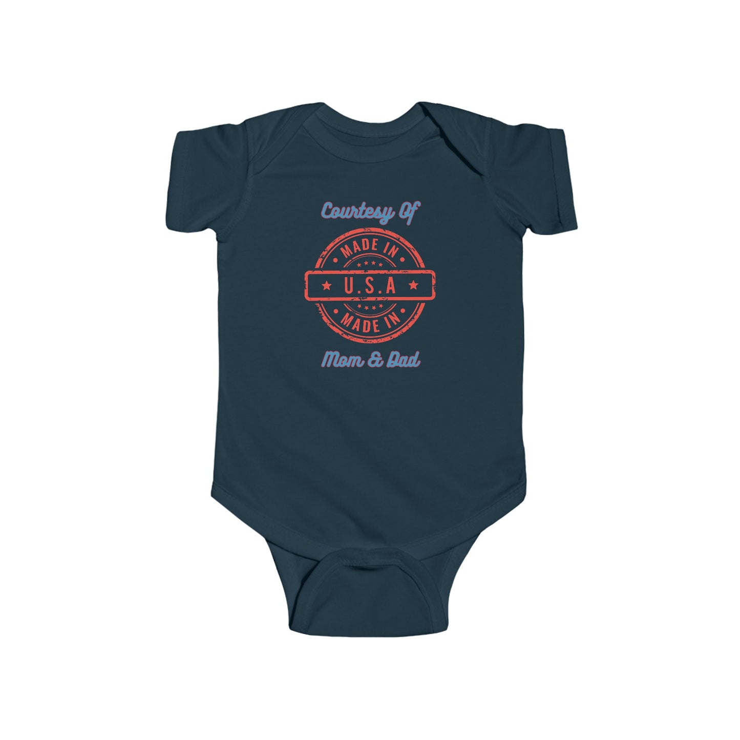 "Made In The USA Courtesy Of Mom & Dad", Infant Fine Jersey Bodysuit