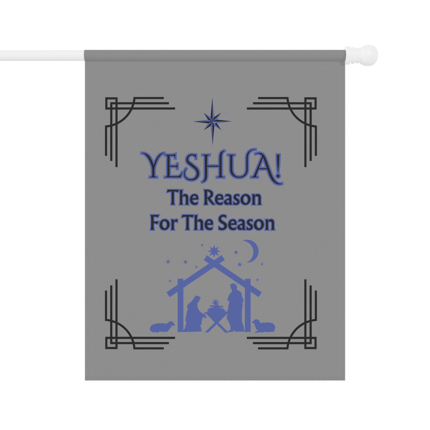 "Yeshua!The Reason For The Season"  Nativity 24.5in x 32in, House Flag -  Christmas Banner