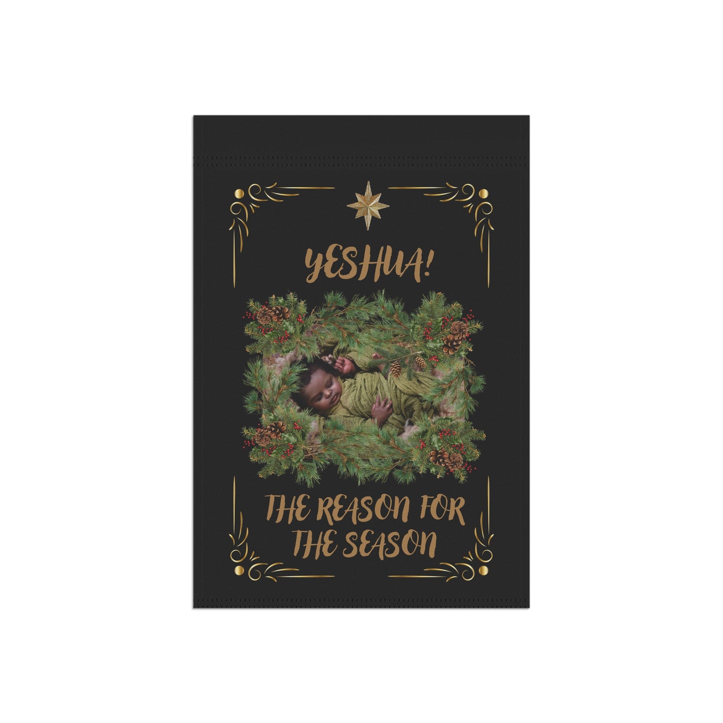 Xmas Nativity Garden Flag —"Yeshua! The Reason for the Season" Religious Christmas Garden Banner-Black