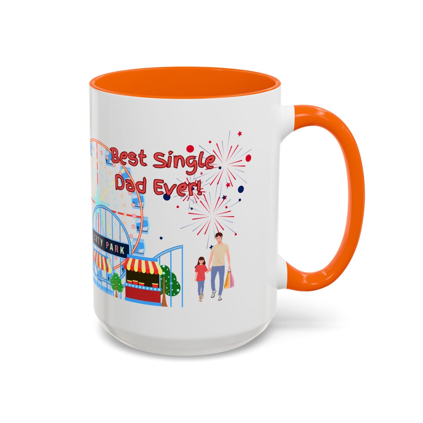 "Best Single Dad Ever" White Ceramic Coffee Mug With Colorful Accents — Amusement Park Family Design in 11oz and 15oz sizes