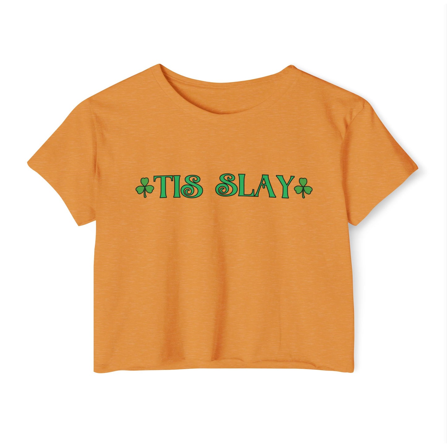 Women's Crop Top — "Tis Slay" St. Patrick's Day Festival Tee