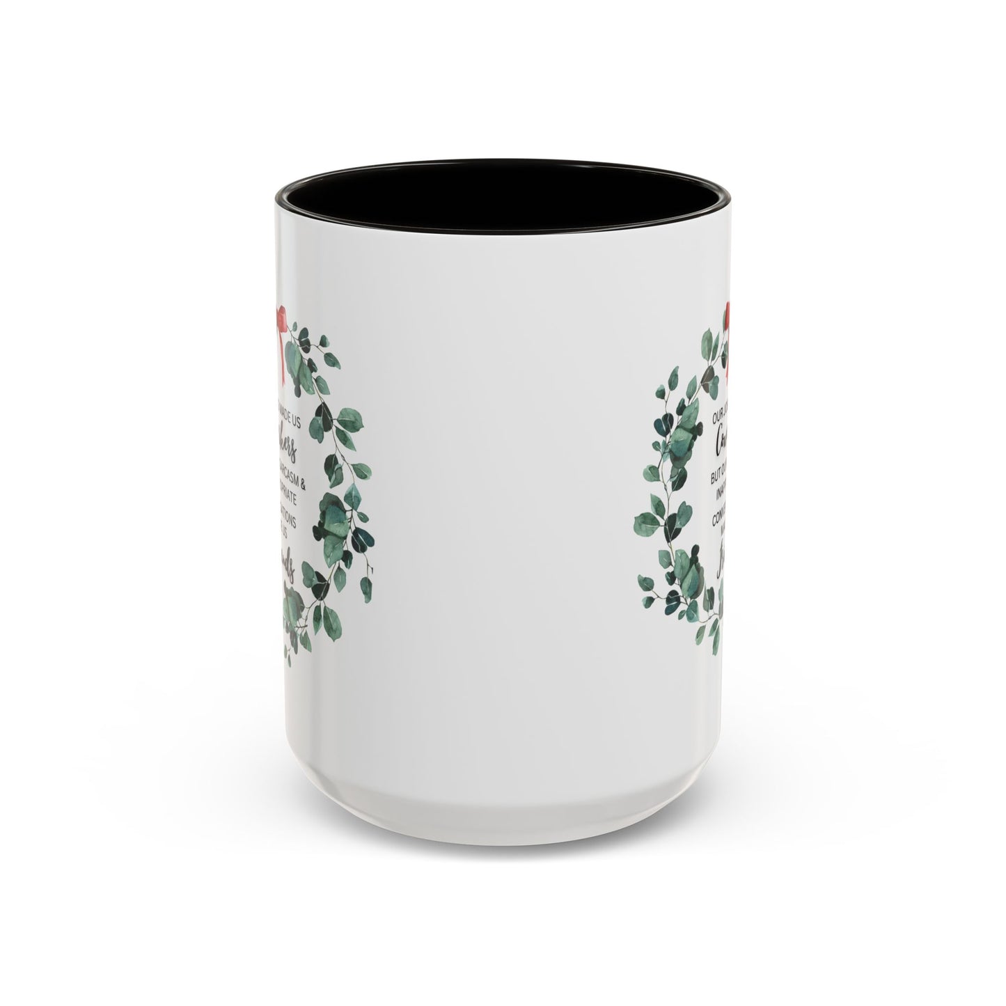 White Ceramic with Colorful Accents, Coffee Mug — “Our Jobs Made Us Coworkers…” Holiday Eucalyptus Wreath Design,11oz