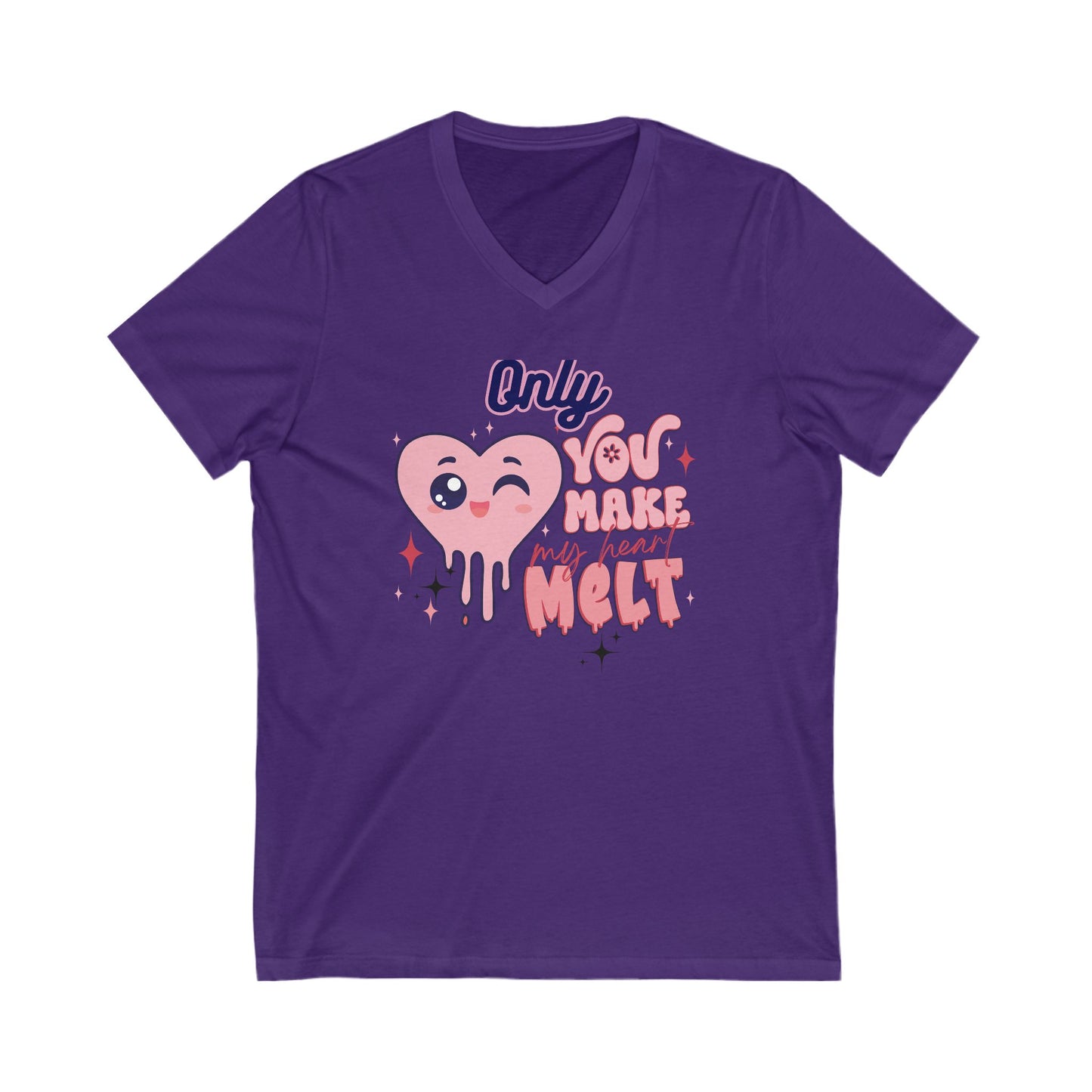 "Only You Make My Heart Melt" Unisex Jersey Short Sleeve V-Neck Tee