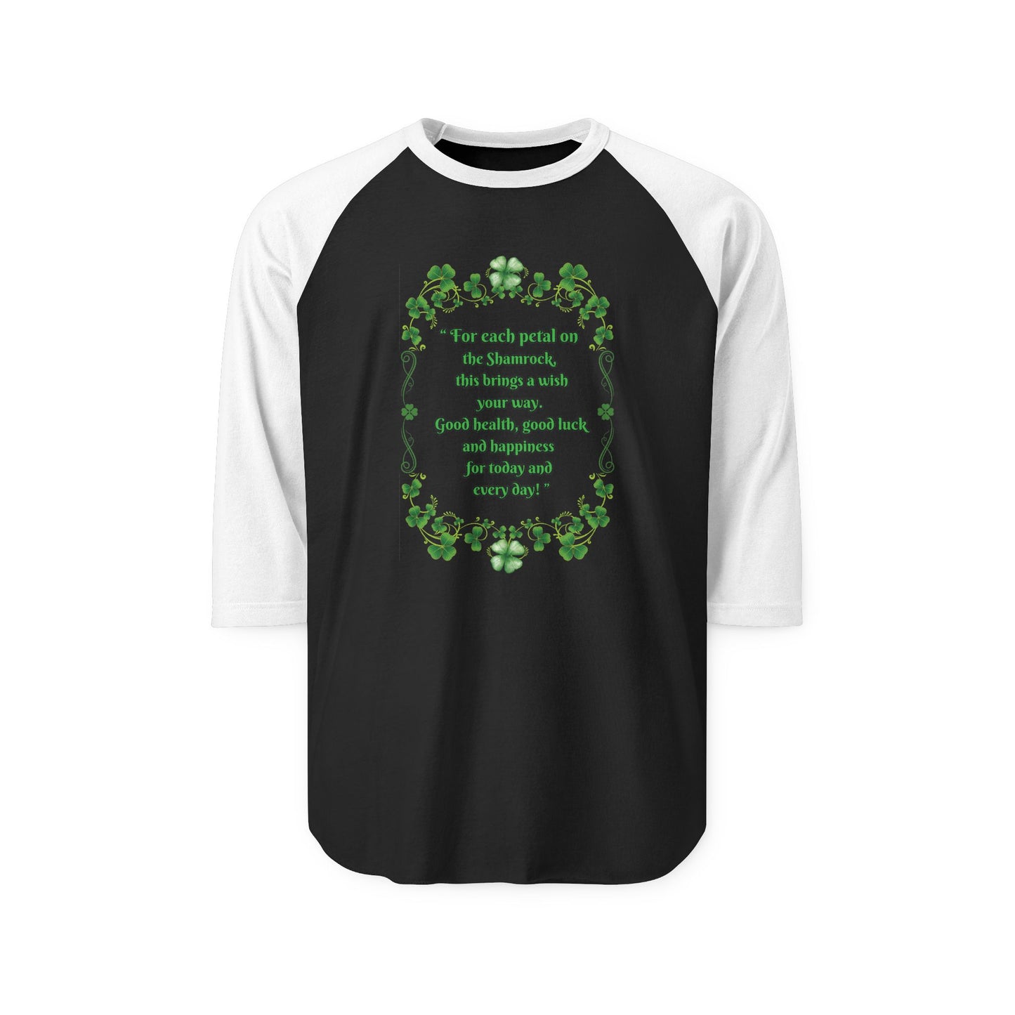 "Irish Shamrock Blessing" Unisex Raglan Shirt.  A Fun Way To Celebrate St. Patrick's Day & Irish Pride!