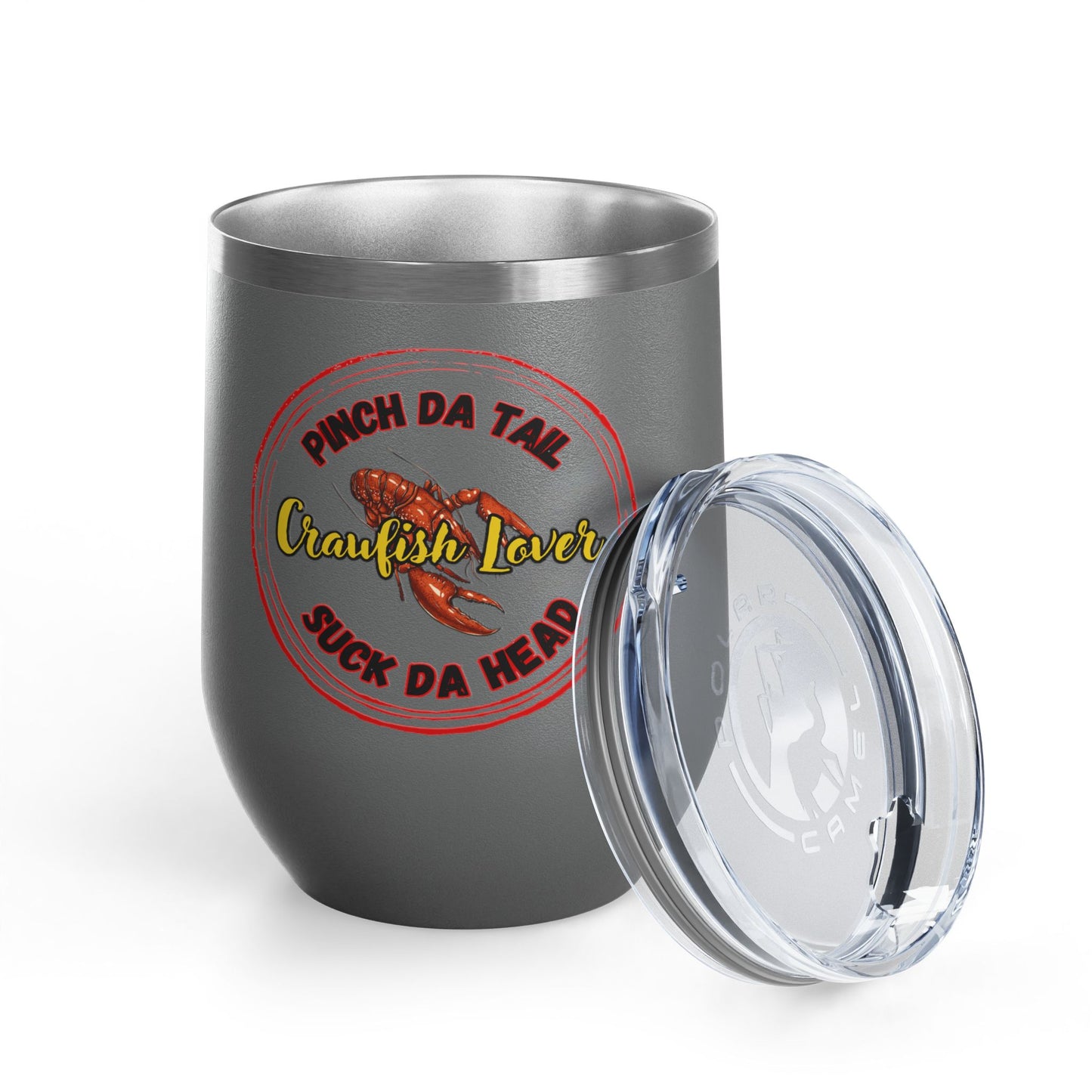 "Crawfish Lover" Wine Tumbler – “Pinch Da Tail, Suck Da Head” 12oz Insulated Tumbler-Perfect For Seafood Boil Refreshments!