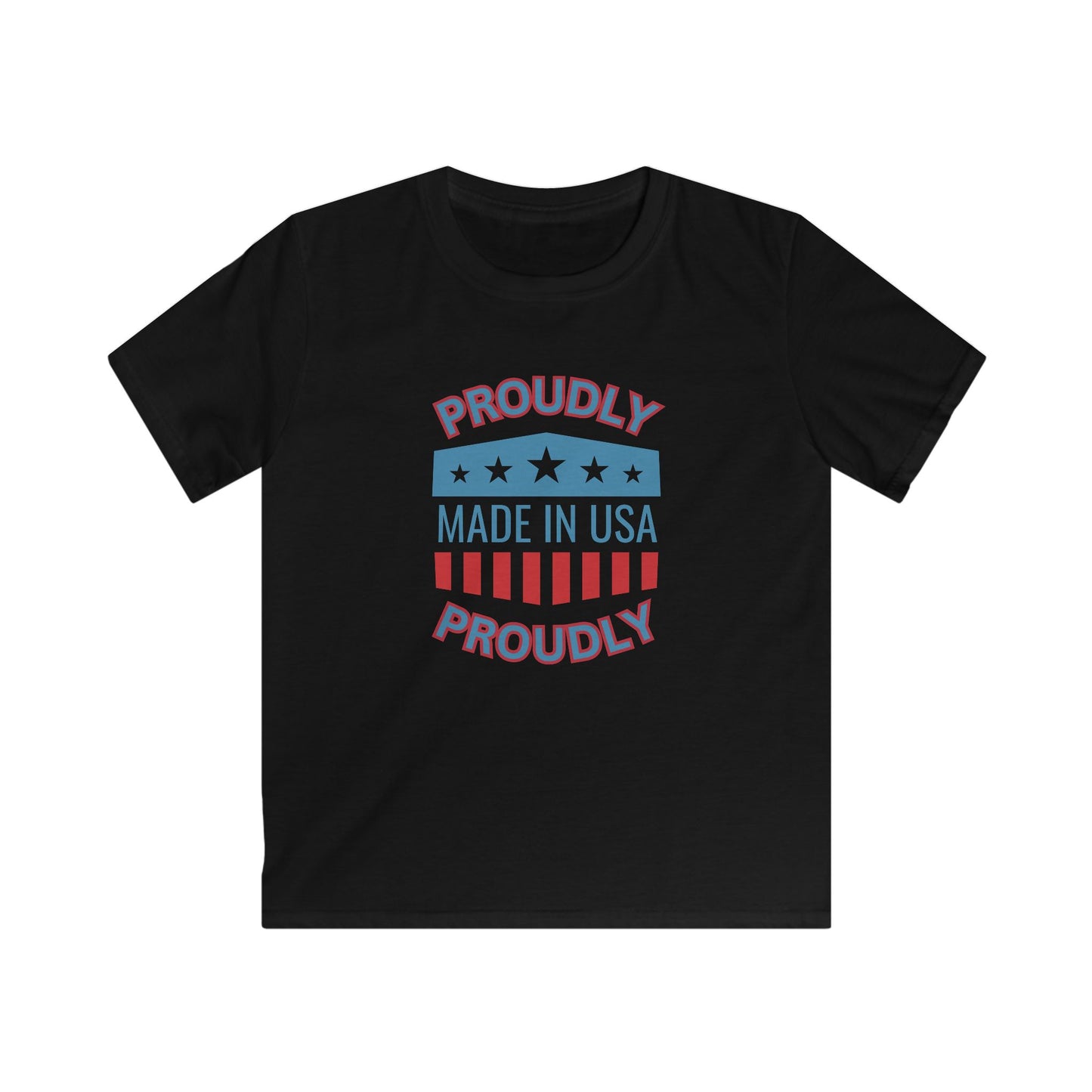 Kids T-Shirt - "Proudly Made in USA" Patriotic Tee for 4th of July & Everyday Wear