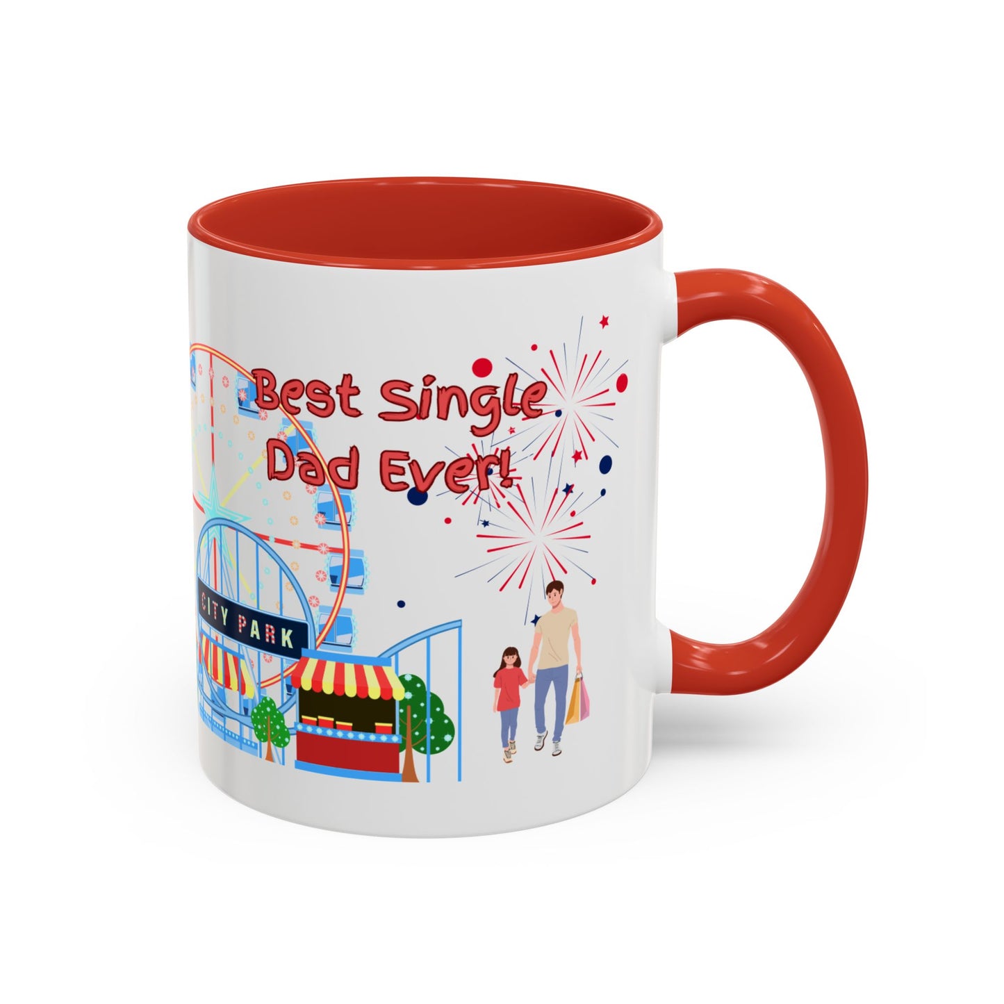 "Best Single Dad Ever" White Ceramic Coffee Mug With Colorful Accents — Amusement Park Family Design in 11oz and 15oz sizes