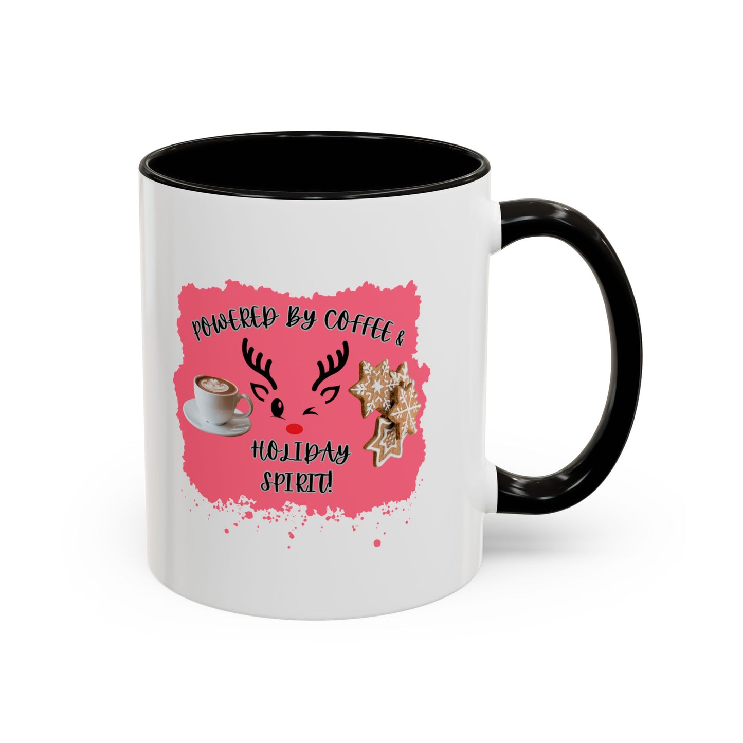 "Powered By Coffee & Holiday Spirit!",  White Ceramic 11 oz Mugs With Colorful Accents