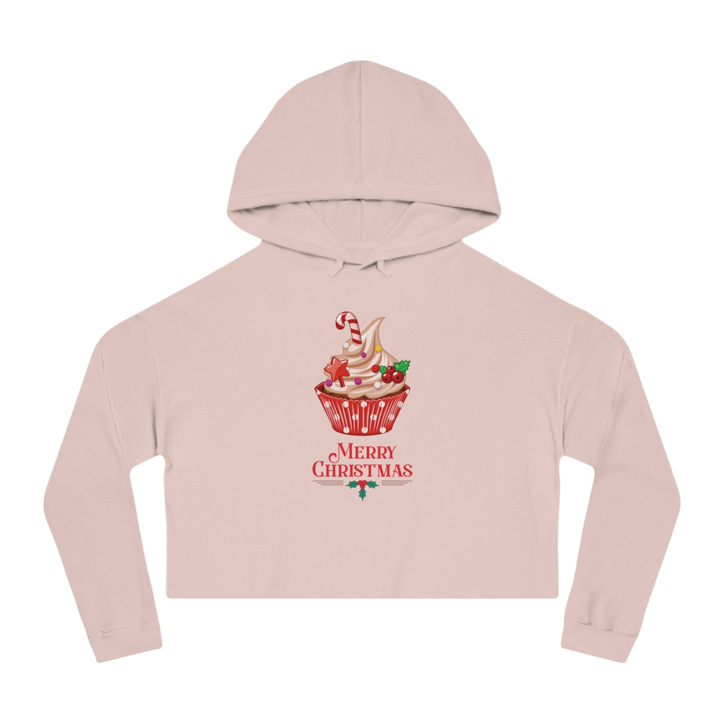 "Christmas Cupcake"  Ladie's Cropped Hoodie —A Merry Christmas Stylish Holiday Sweatshirt That Looks Good Enough To Eat!