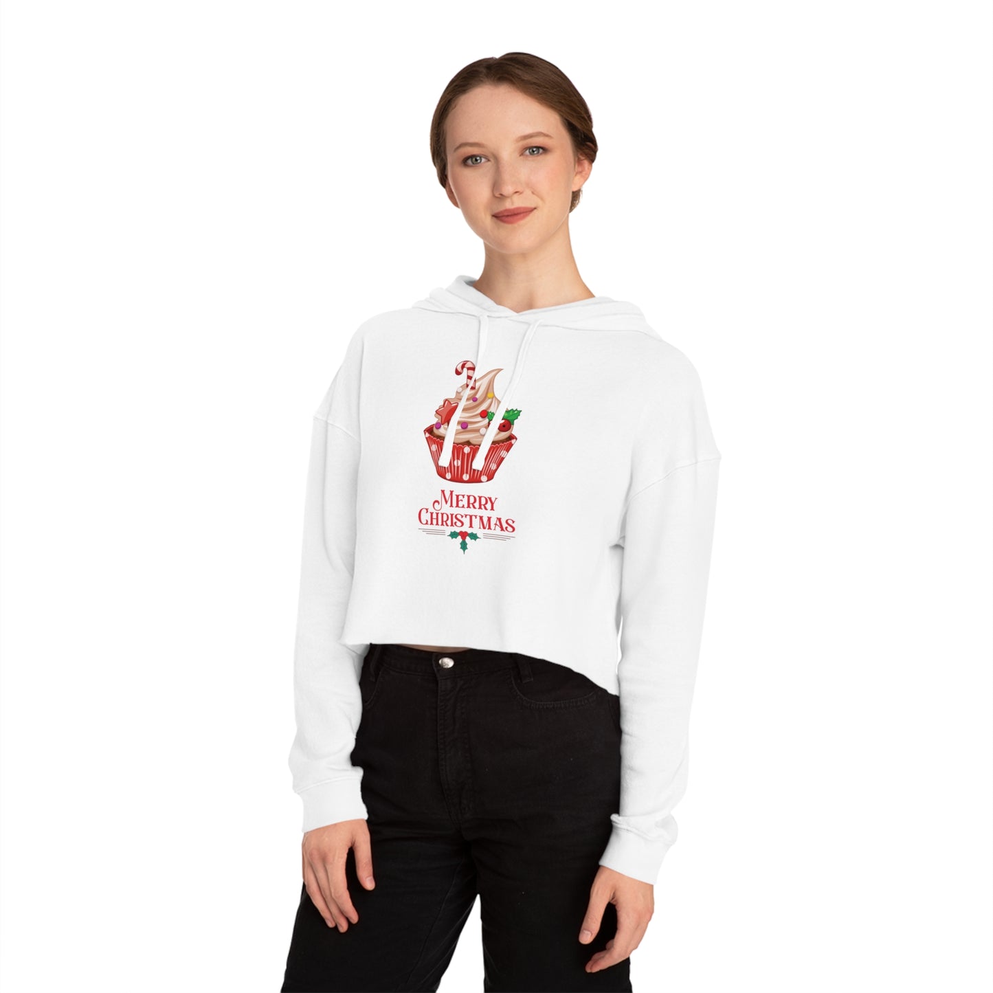 "Christmas Cupcake"  Ladie's Cropped Hoodie —A Merry Christmas Stylish Holiday Sweatshirt That Looks Good Enough To Eat!