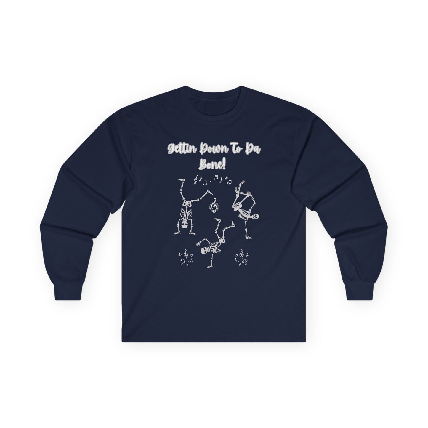 "Gettin' Down To Da Bone" Halloween Skeleton Dance, Unisex Long Sleeve Tee in Dark Colors