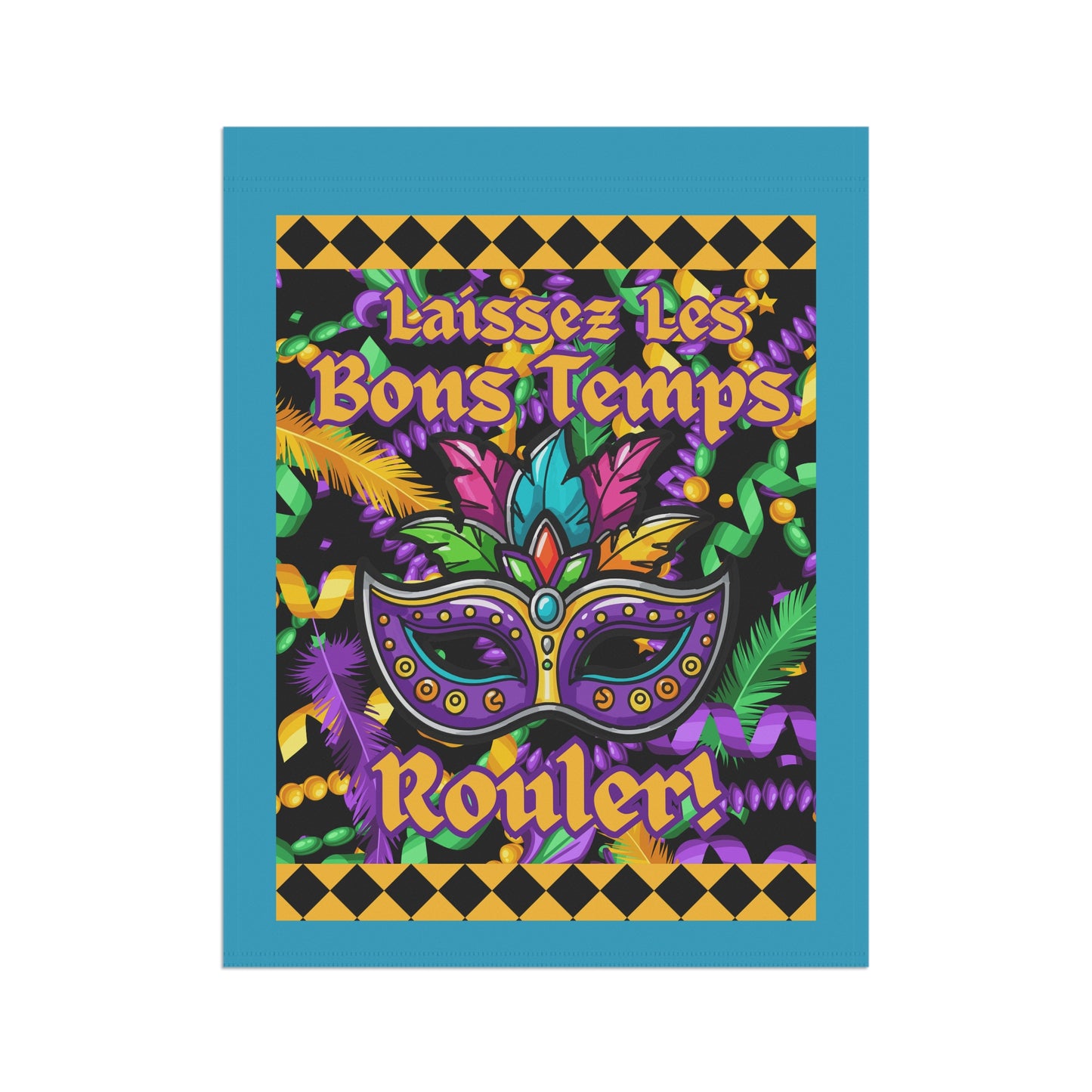 Mardi Gras Garden Flag – "Laissez Les Bons Temps Rouler" Decorative House Banner