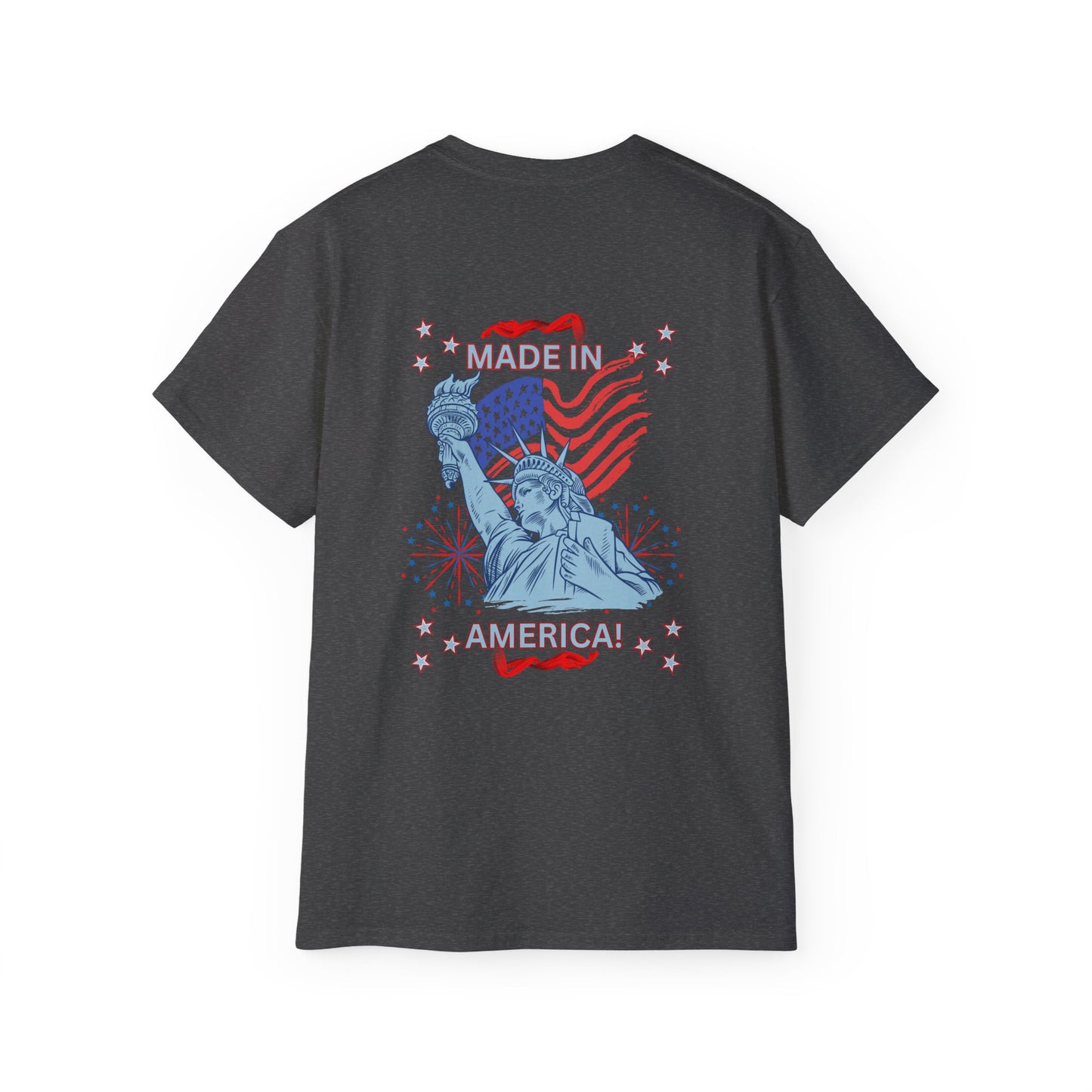 Statue of Liberty Patriotic T-Shirt — "Made In America -Happy Anniversary 1776-2026"  Front & Back Design