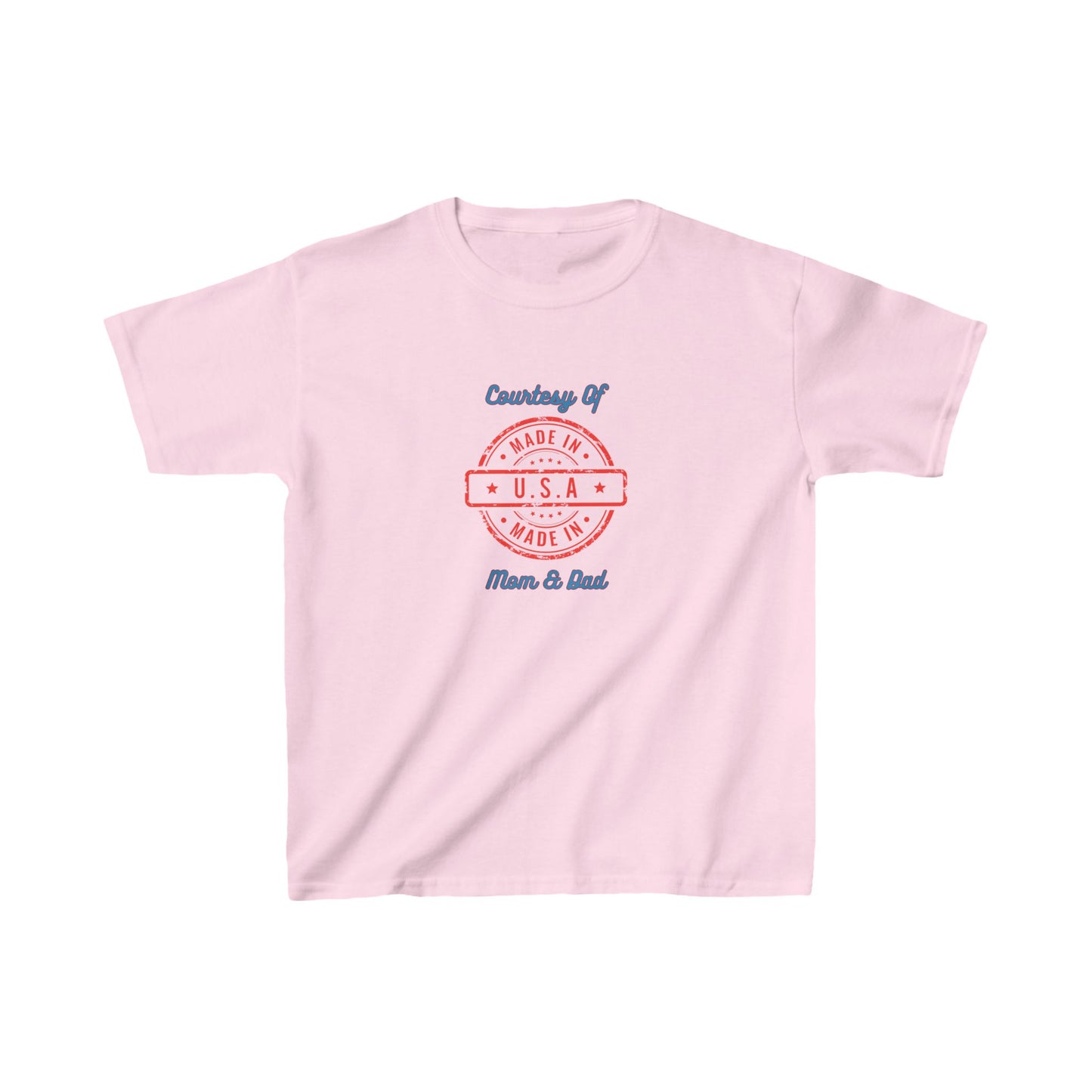 "Made In The USA Courtesy Of Mom And Dad" Kids Heavy Cotton™ Tee